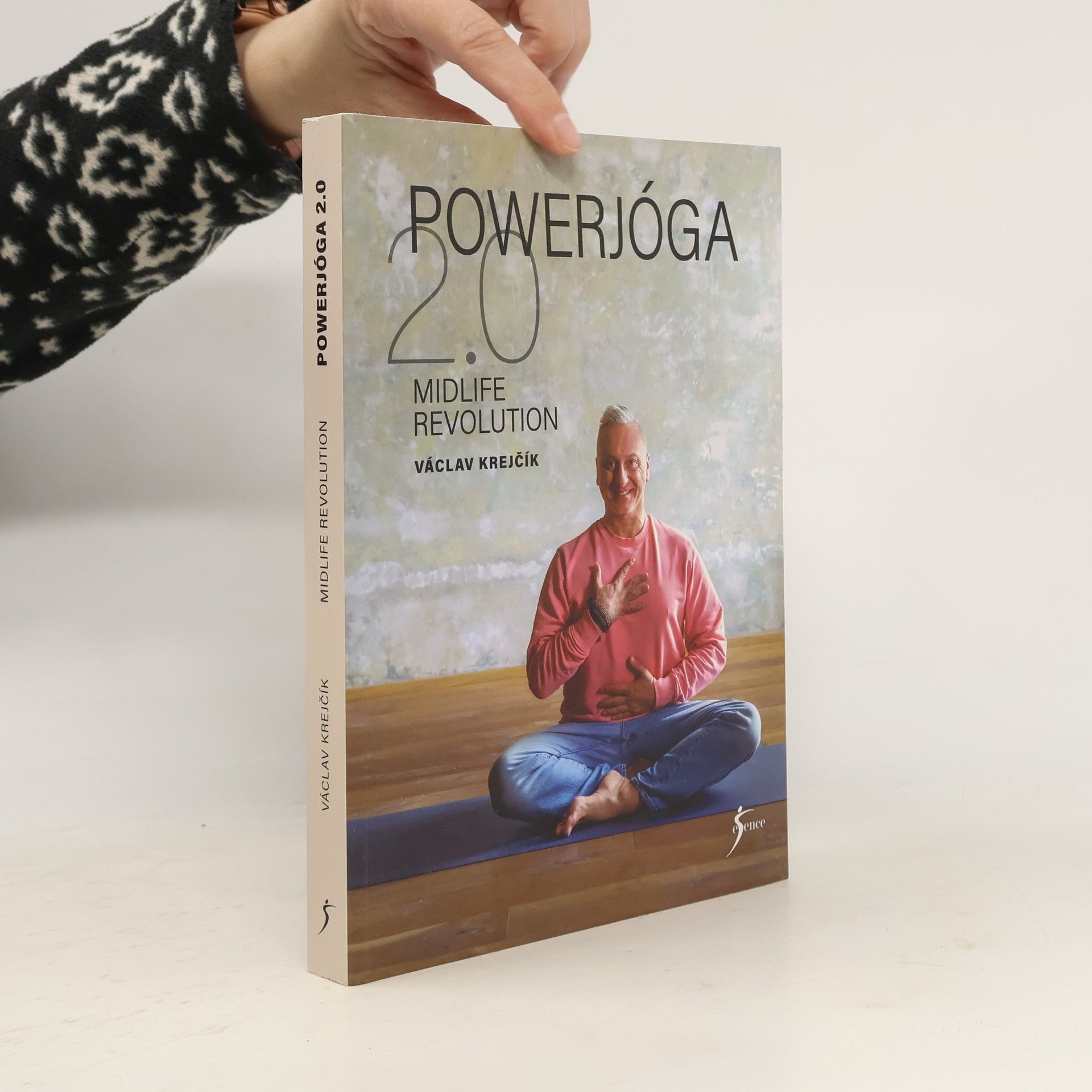 Václav Krejčík Powerjóga 2.0: Midlife Revolution.