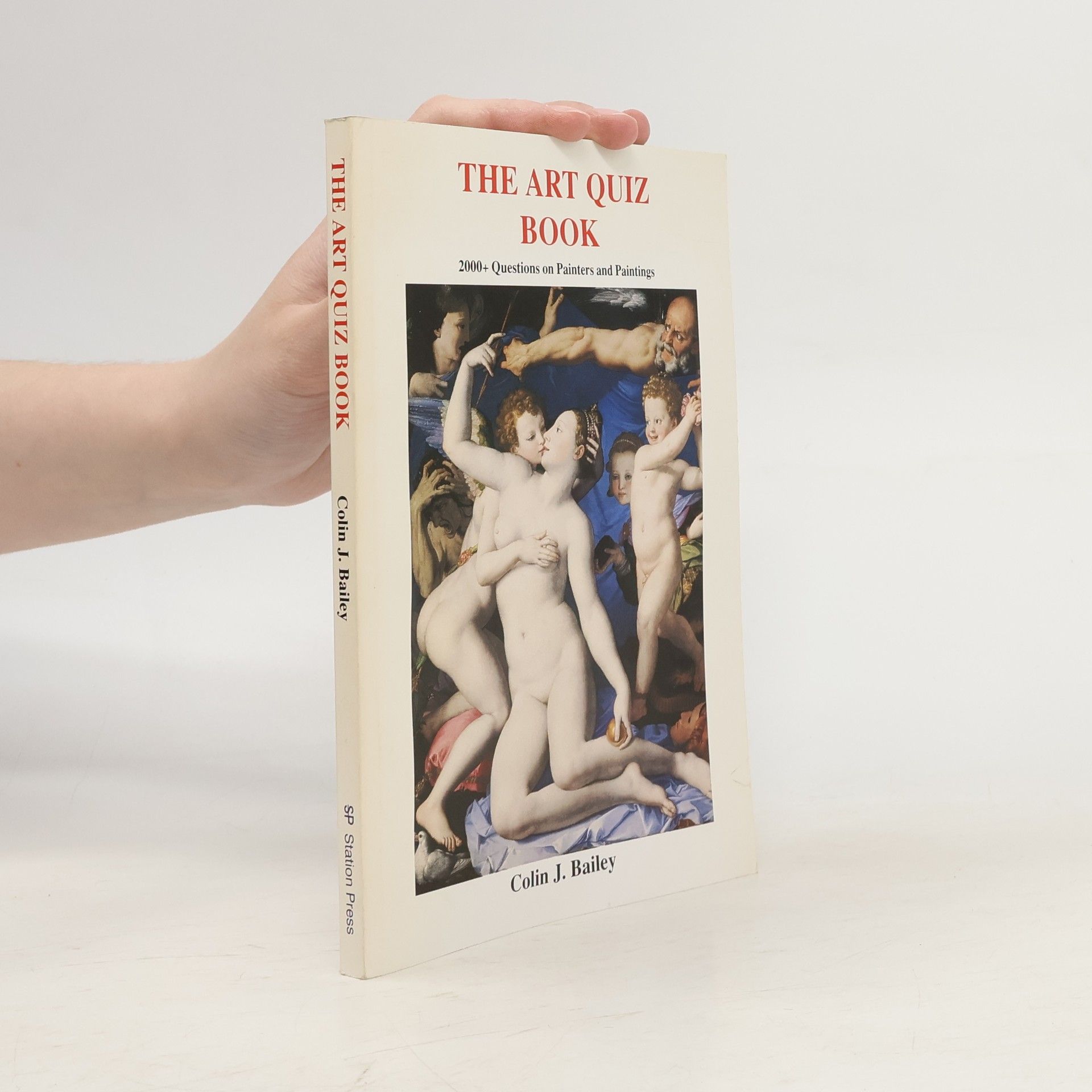 Colin J. Bailey The Art Quiz Book