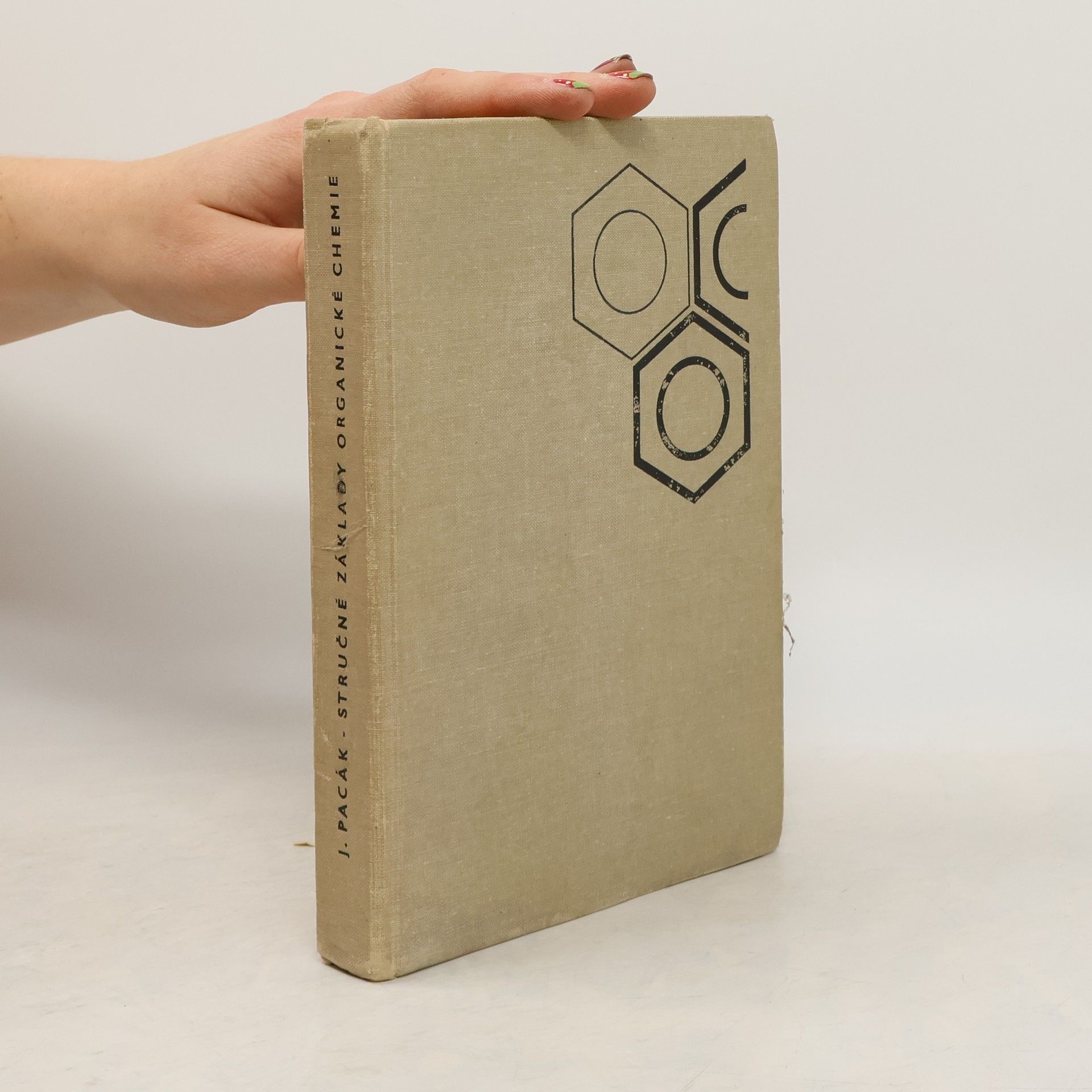 Josef Pacák Stručné základy organické chemie. Druhé, opravené vydání