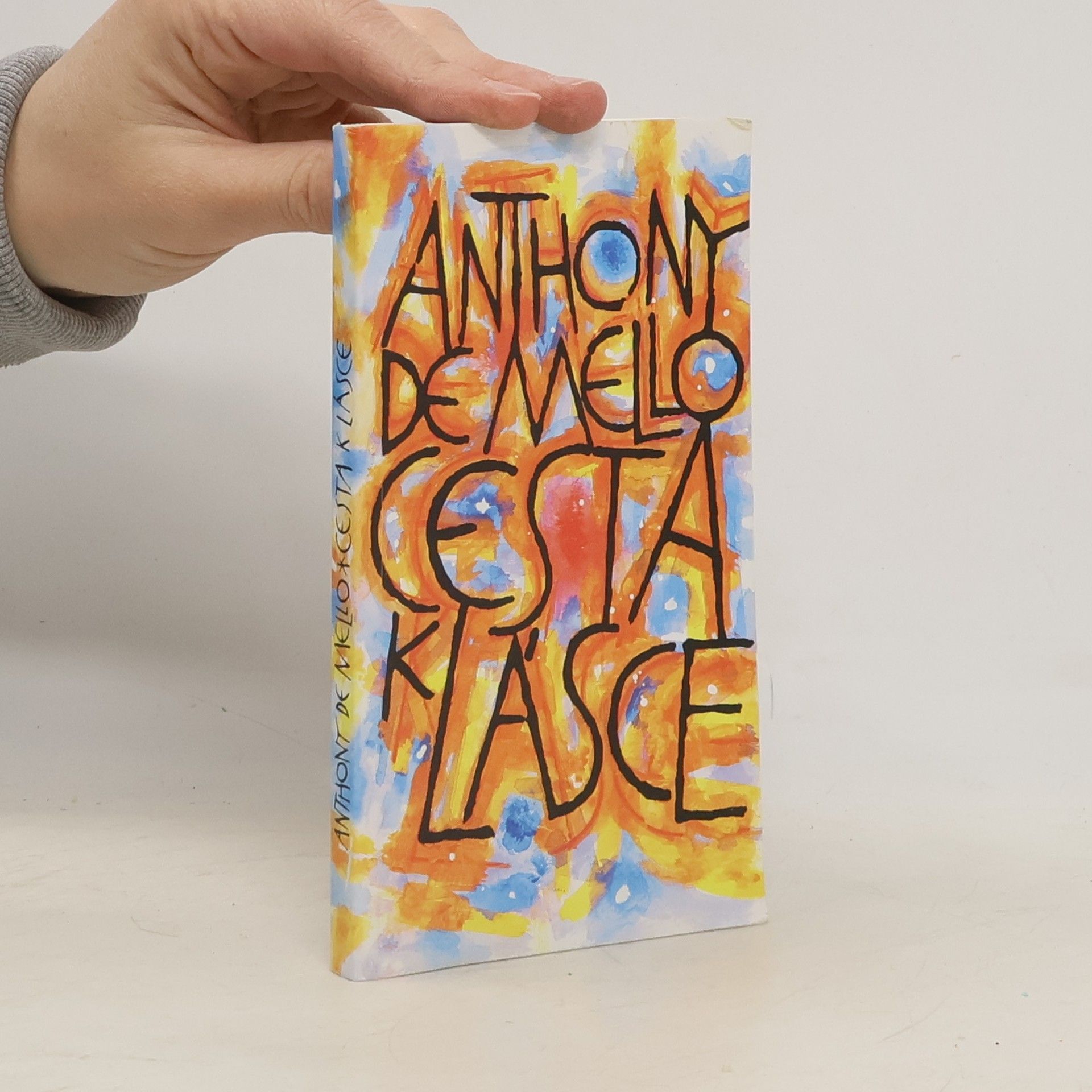 Anthony de Mello Cesta k lásce