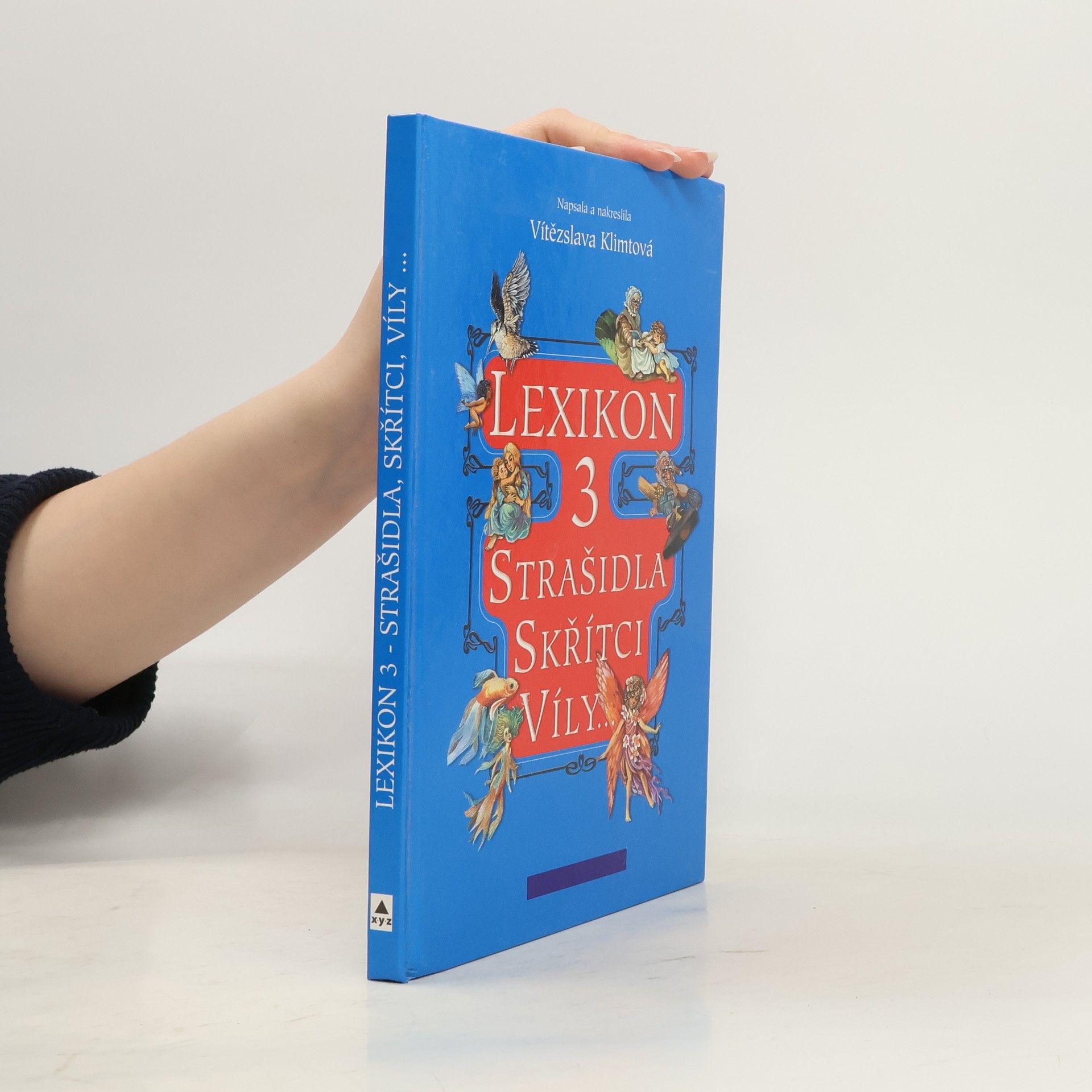 Vítězslava Klimtová Lexikon 3 : Strašidla, skřítci, víly...