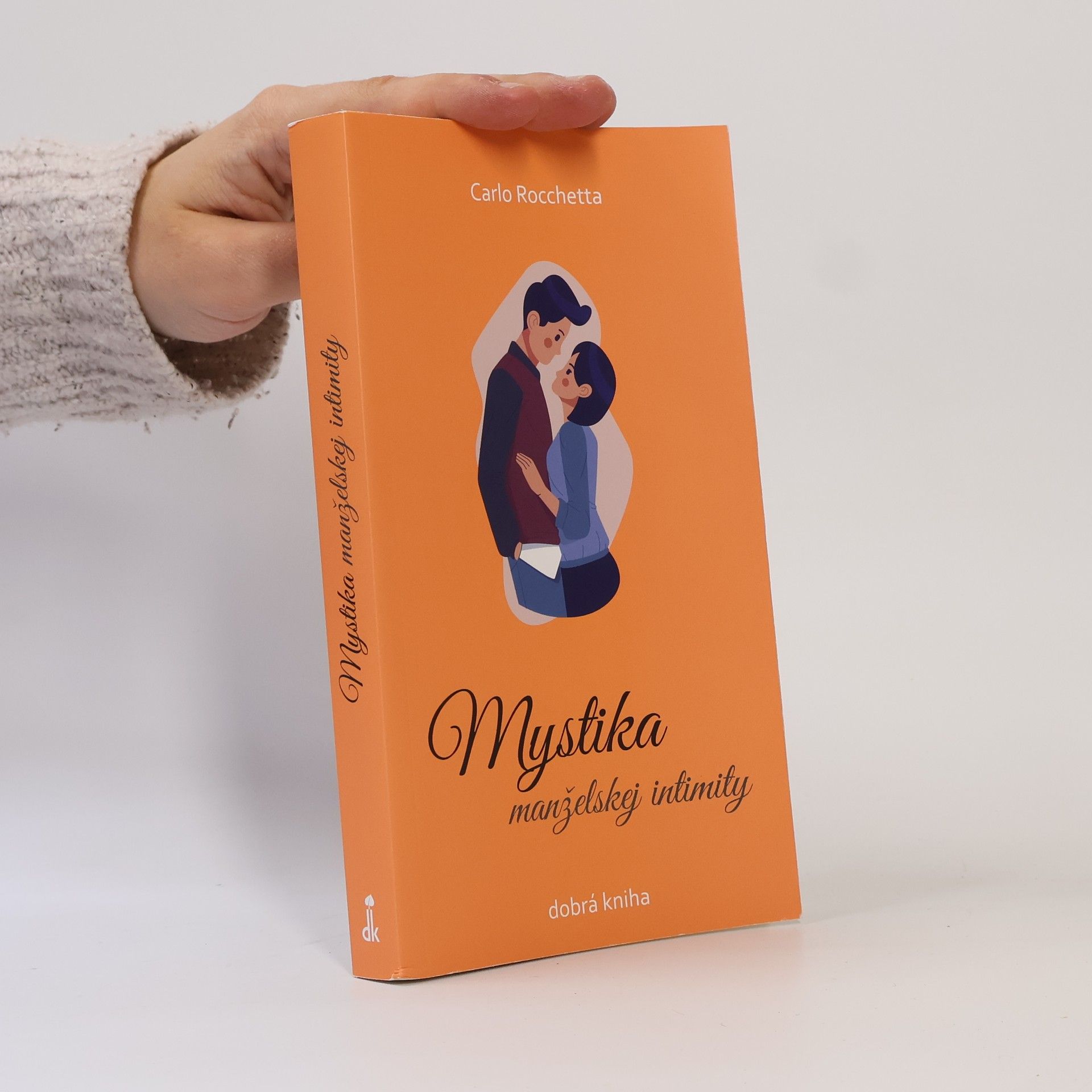 Carlo Rocchetta Mystika manželskej intimity