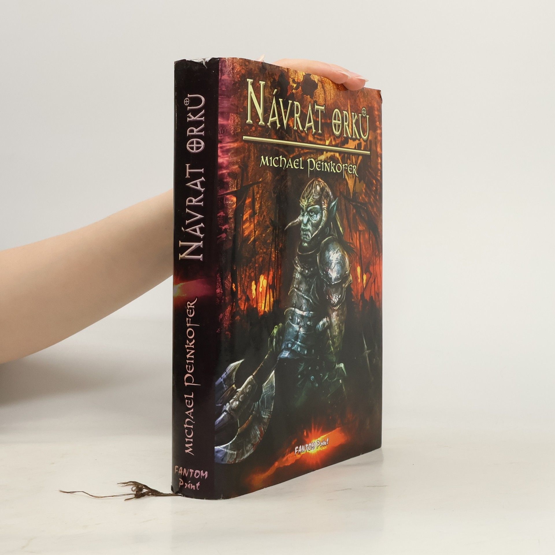 Michael Peinkofer Návrat orků