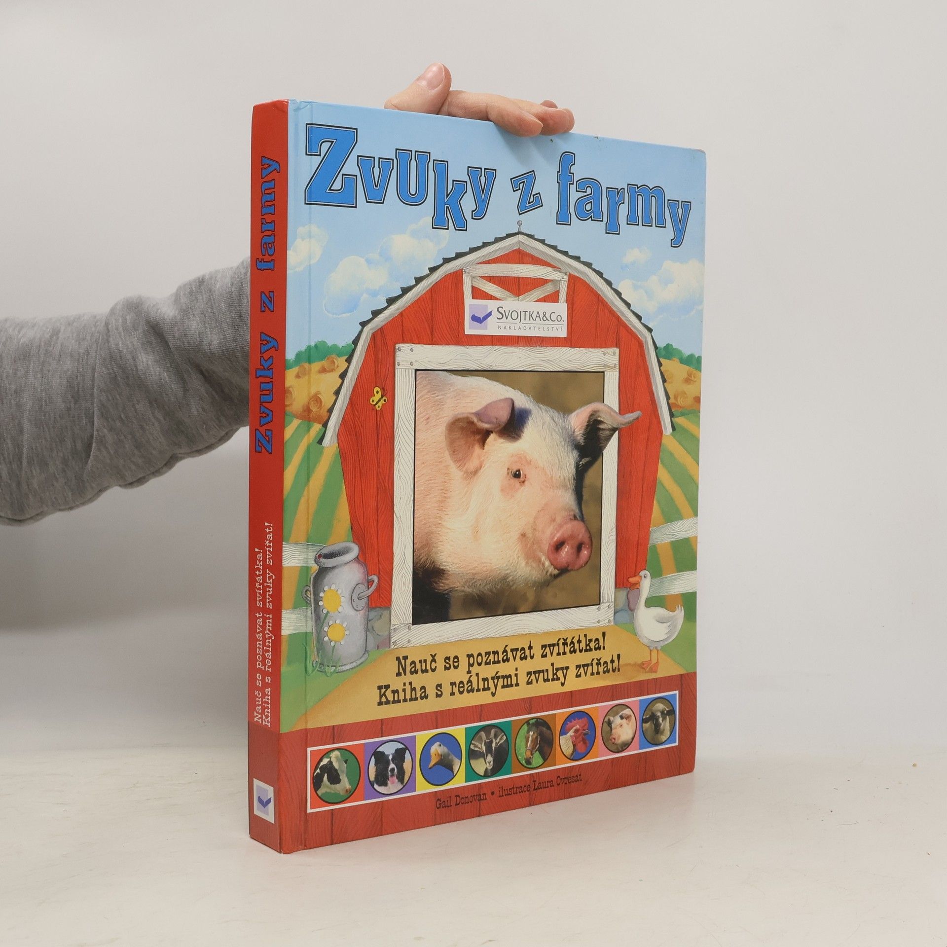 Zvuky z farmy : nauč se poznávat zvířátka! : kniha s reálnými zvuky zvířat!