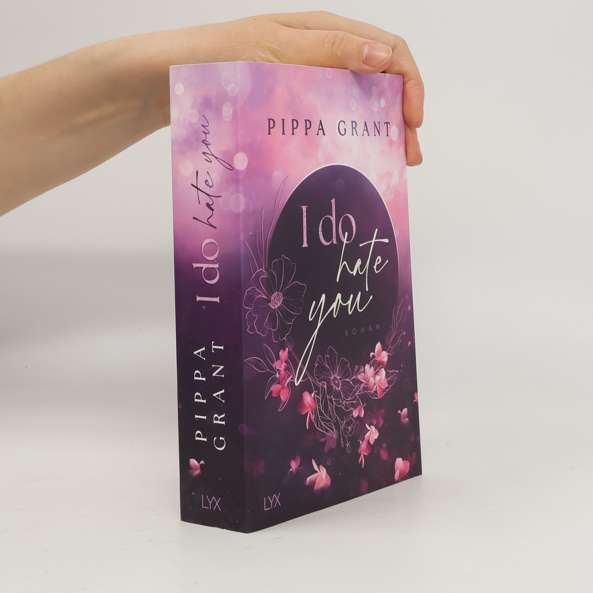 Pippa Grant I Do Hate You