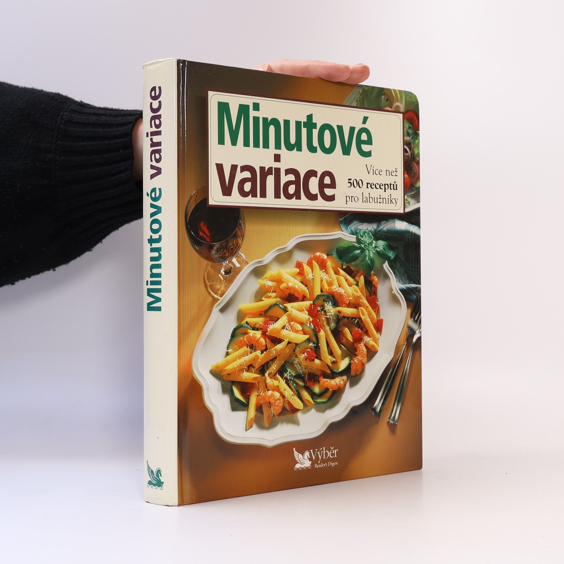 Jiří Kanta Minutové variace. Více než 500 receptů pro labužníky