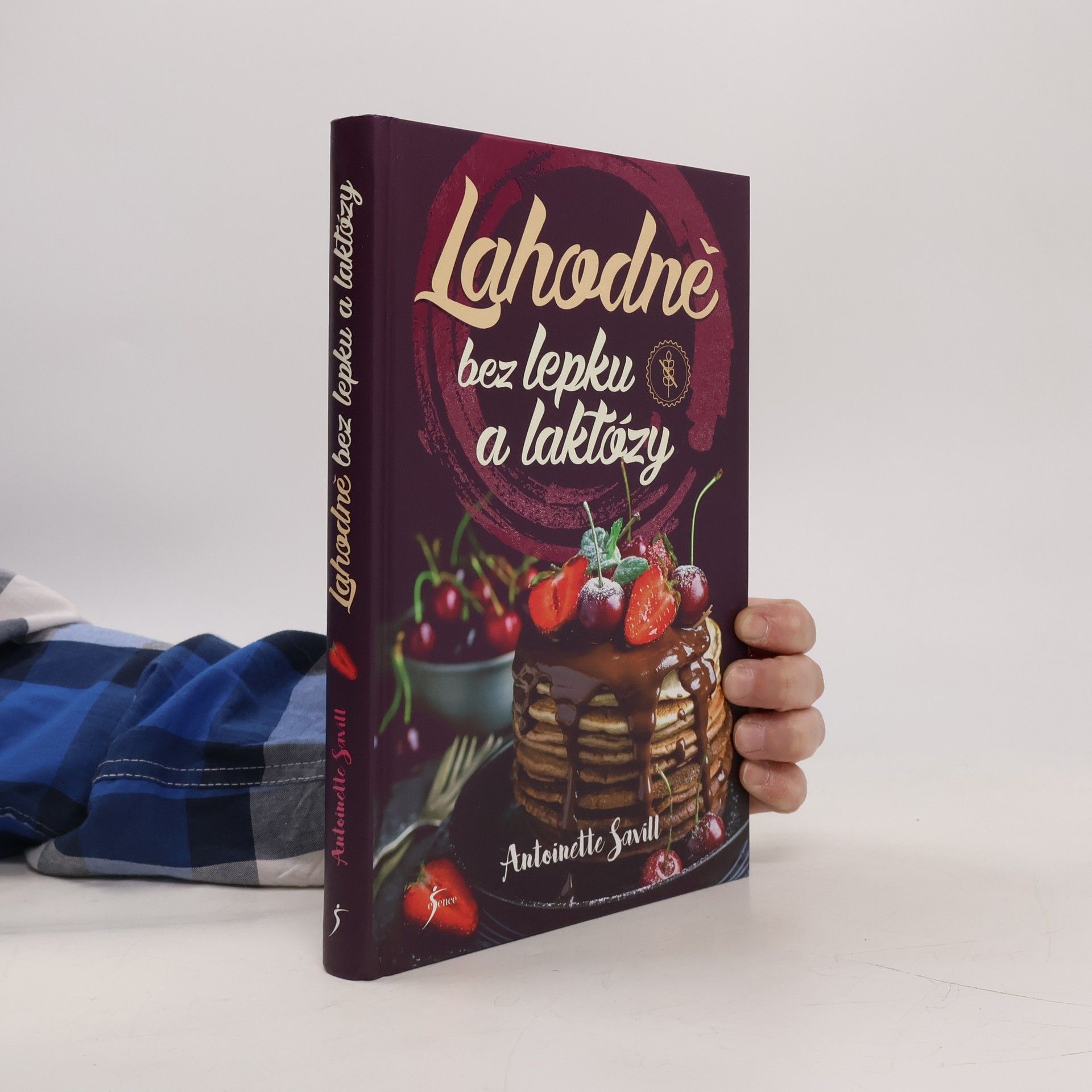 Antoinette Savill Lahodně bez lepku a laktózy