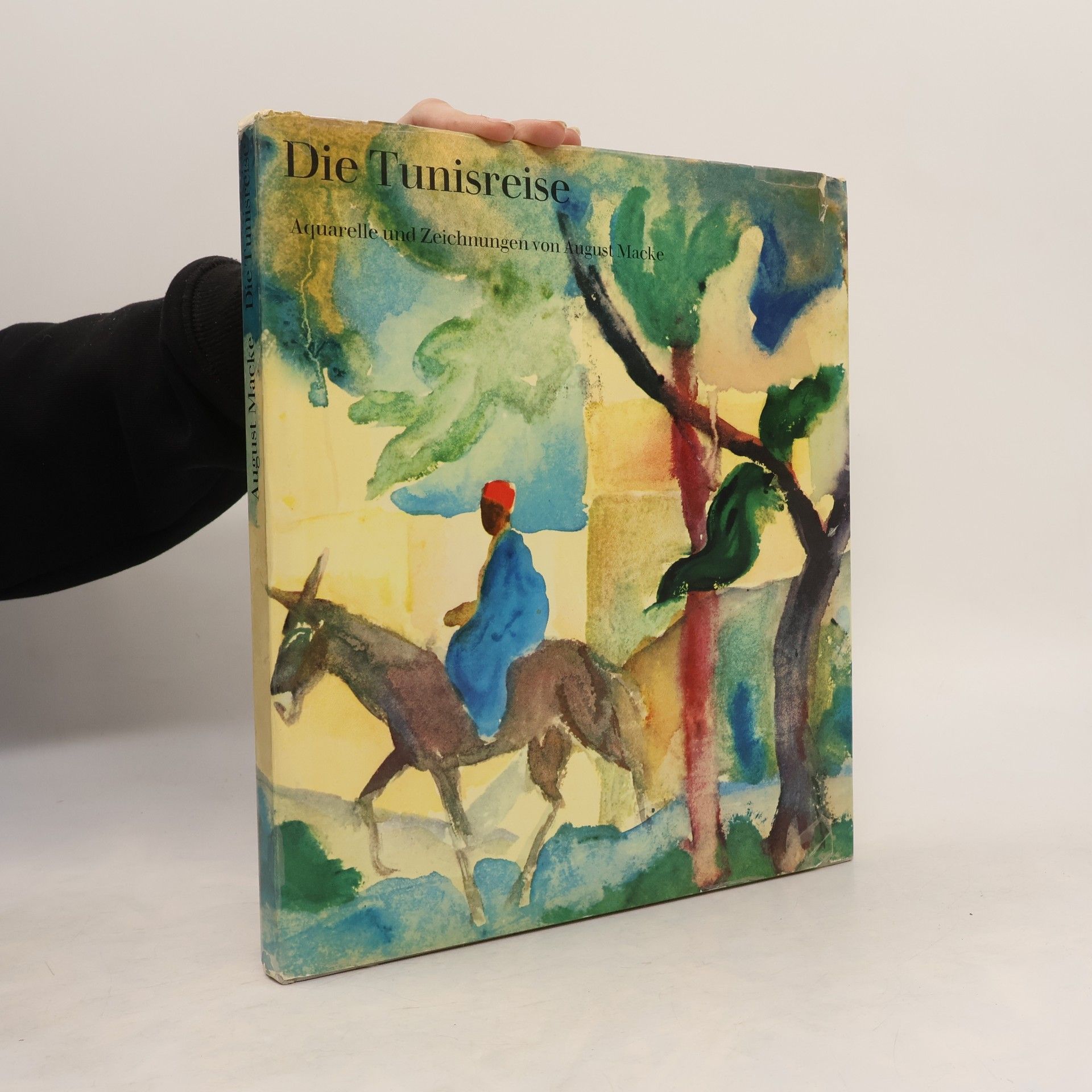 August Macke Die Tunisreise. Aquarelle und Zeichnungen