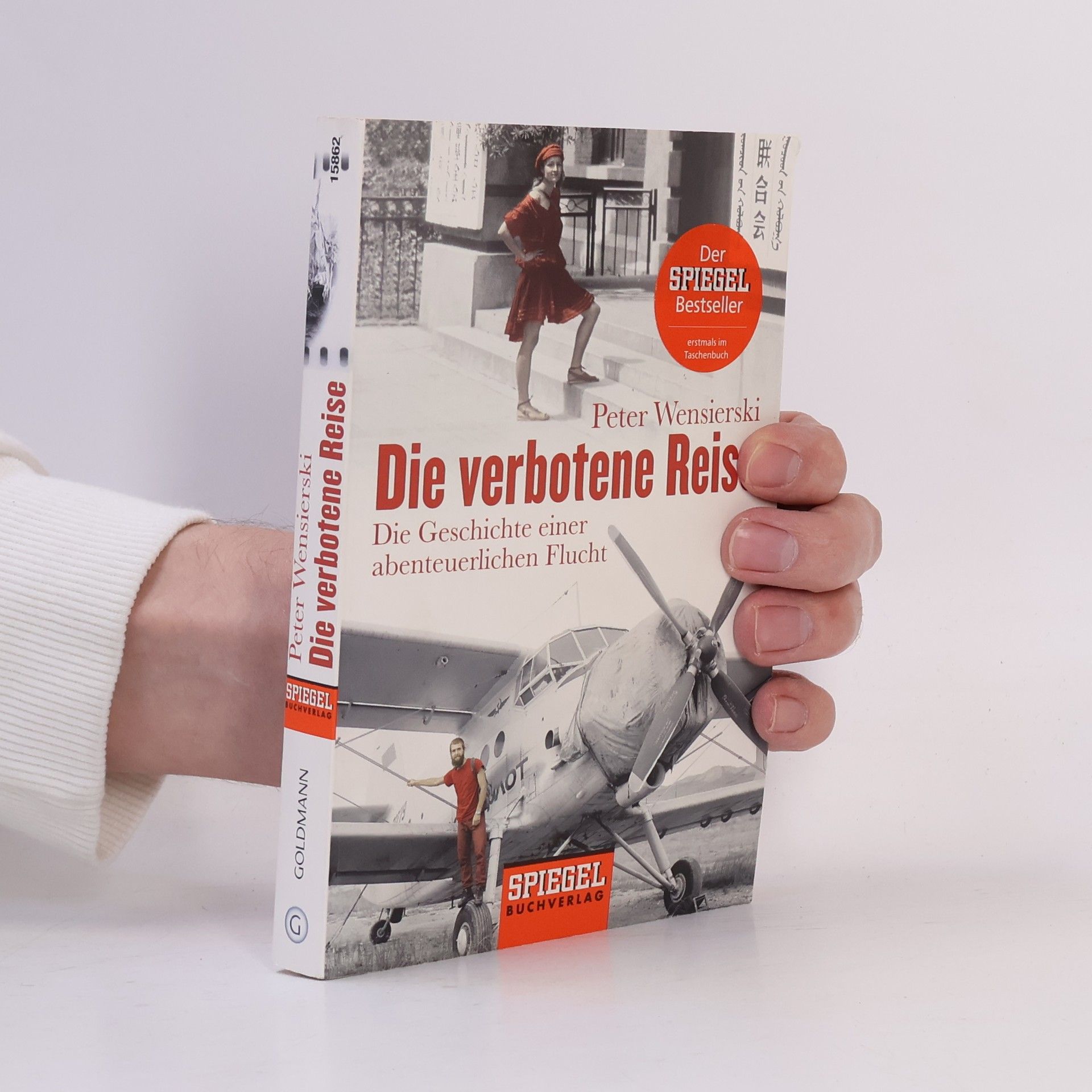 Peter Wensierski Die verbotene Reise