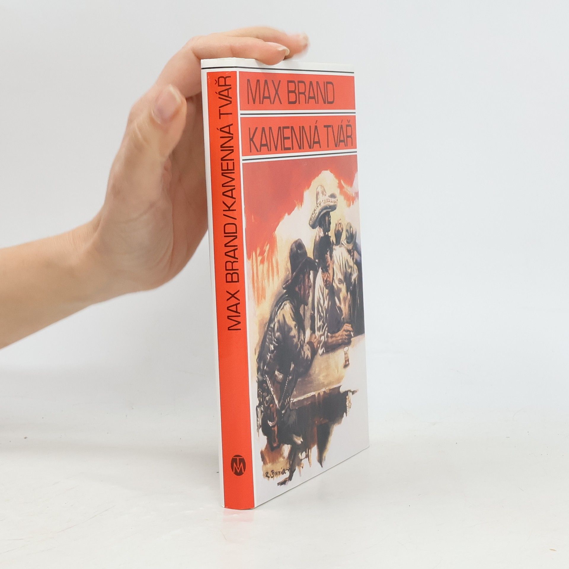 Max Brand Kamenná tvář