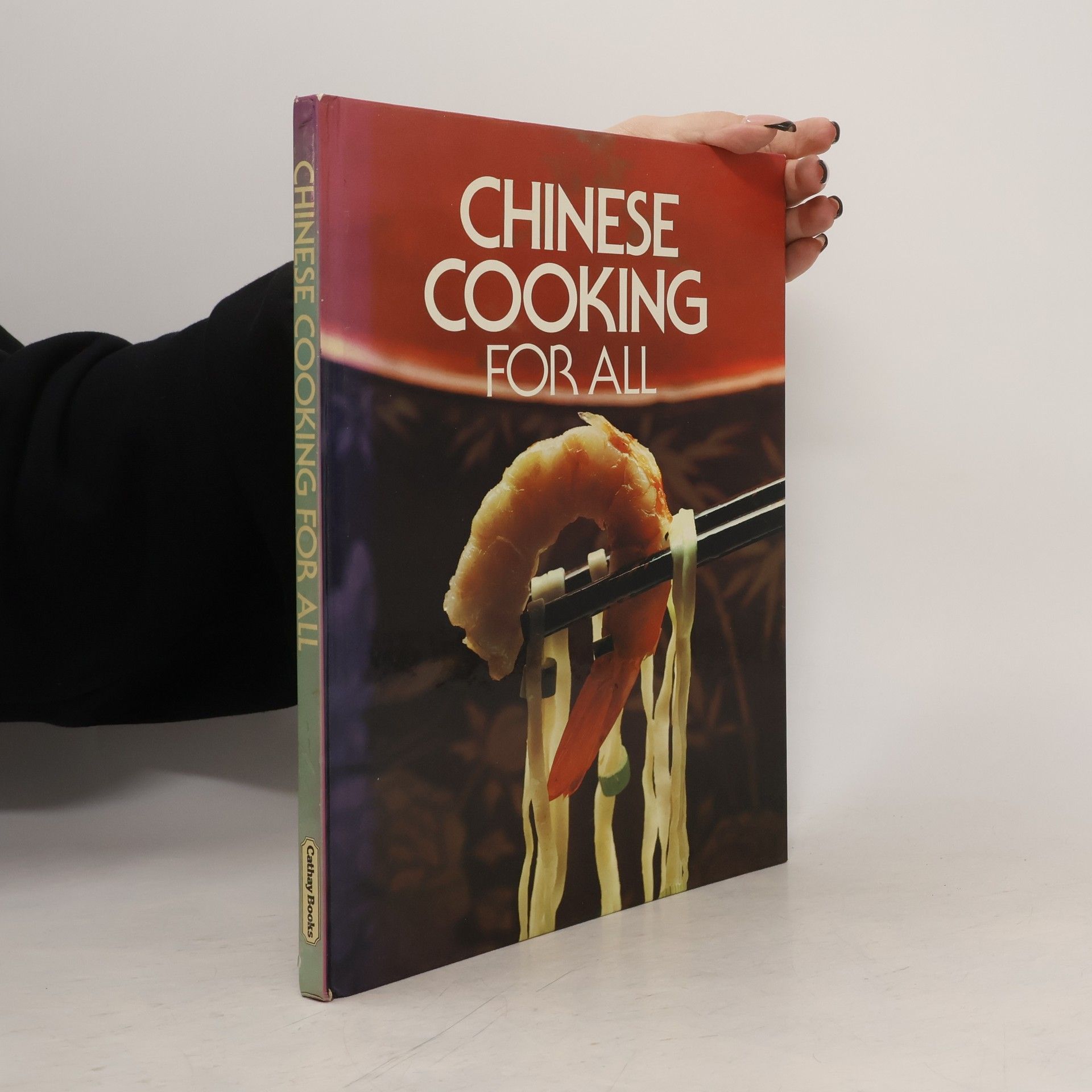 Kolektiv autorů Chinese Cooking for All