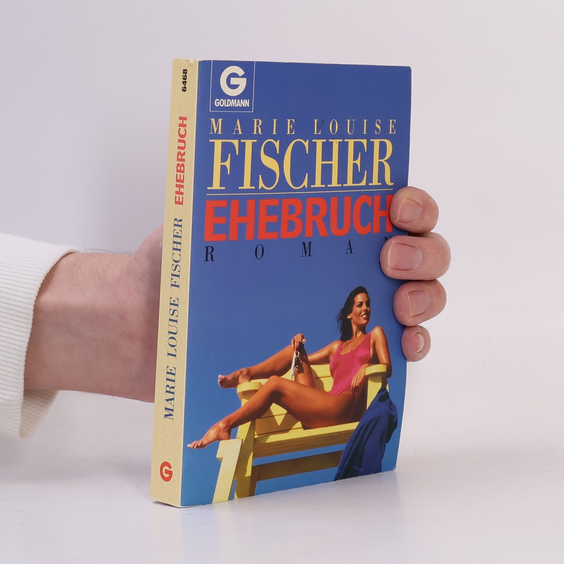 Marie Louise Fischer Ehebruch