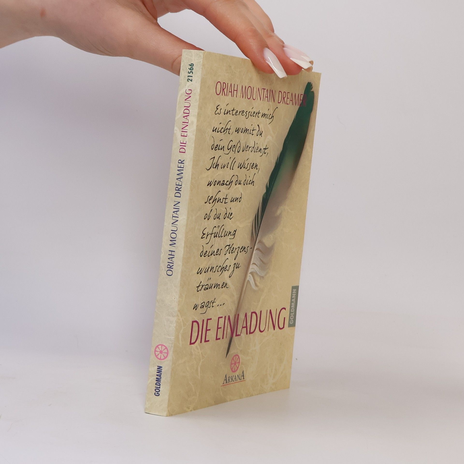 Oriah Mountain Dreamer Die Einladung