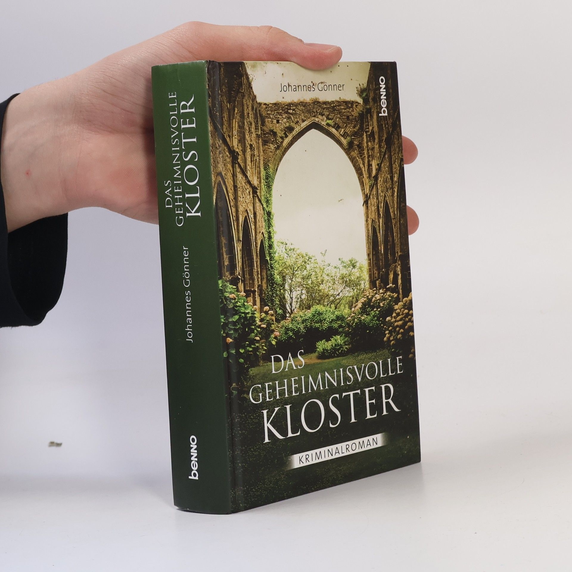 Johannes Gönner Das geheimnisvolle Kloster