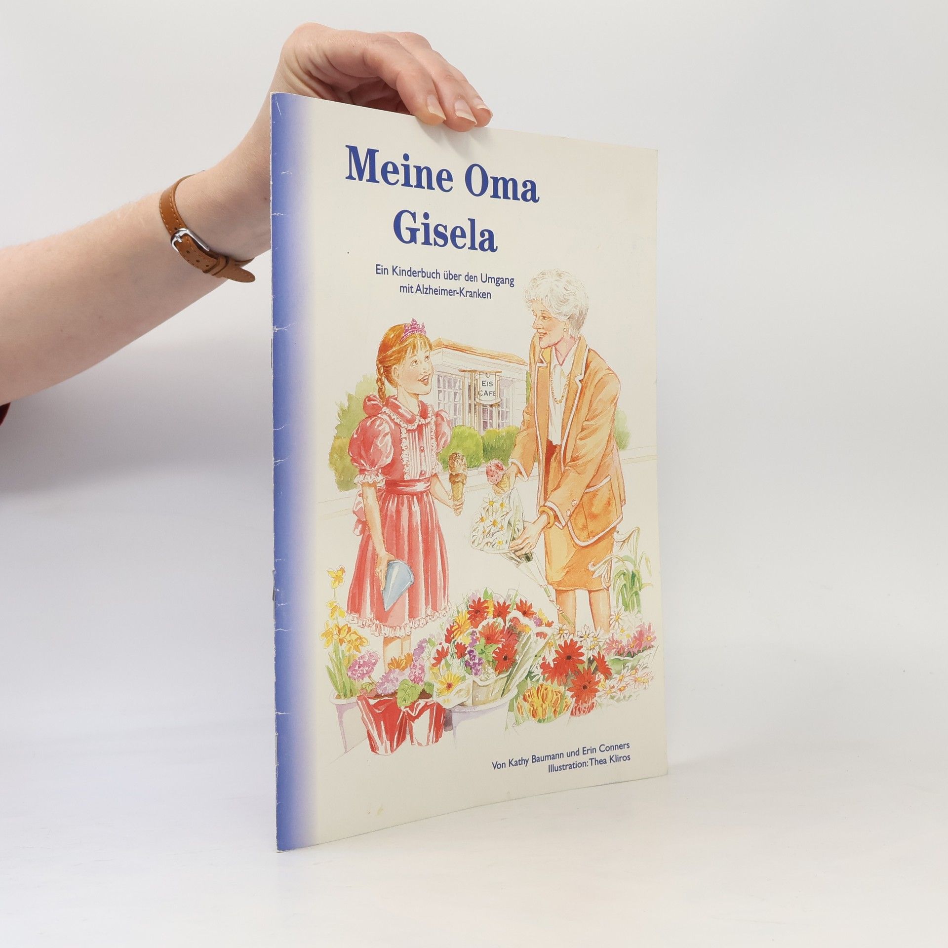 Erin Conners Meine Oma Gisela