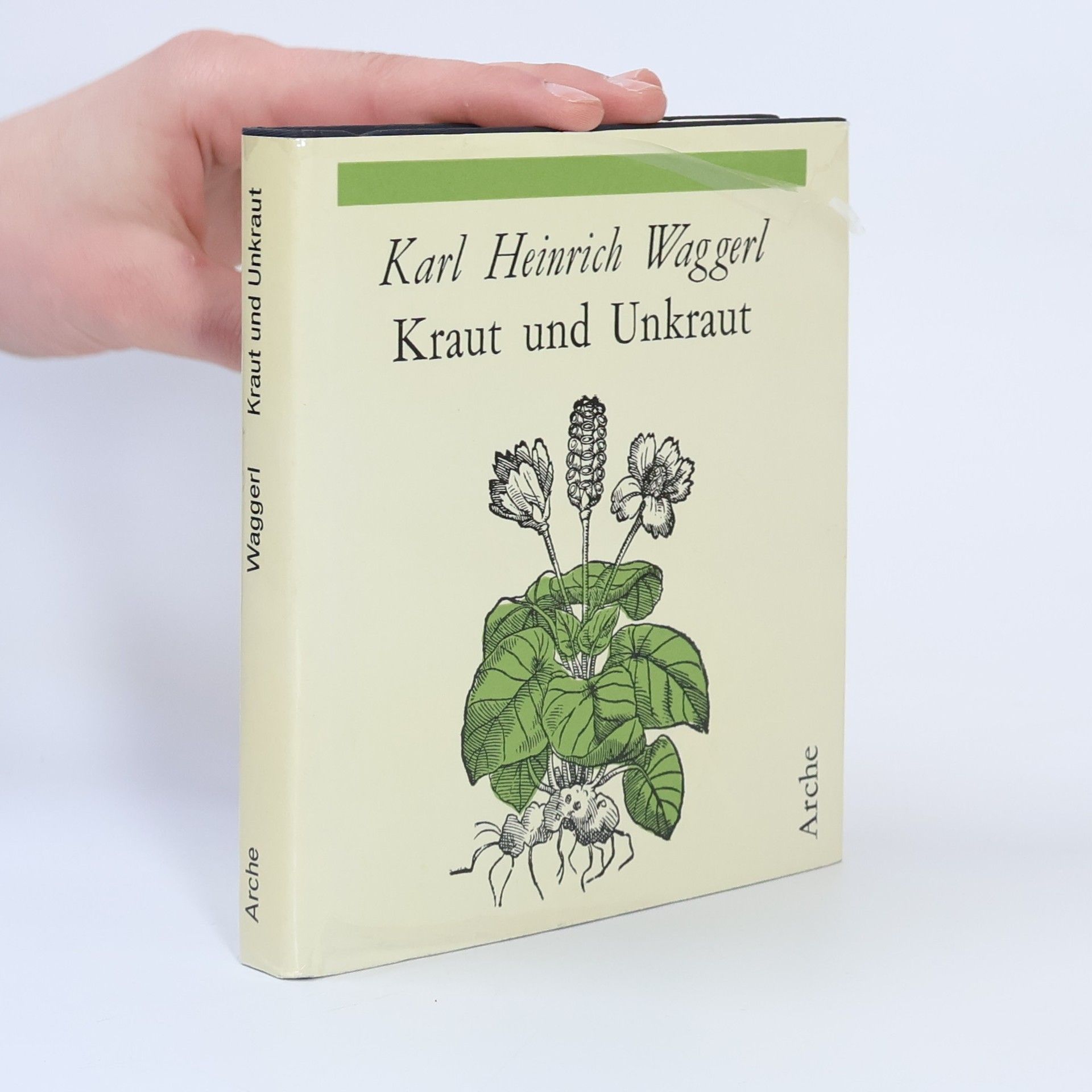 Karl Heinrich Waggerl Kraut und Unkraut