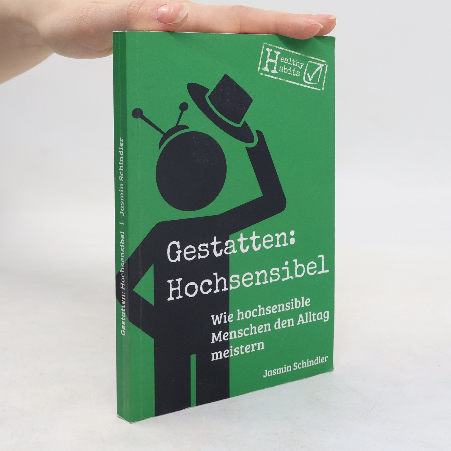 Jasmin Schindler Gestatten: Hochsensibel