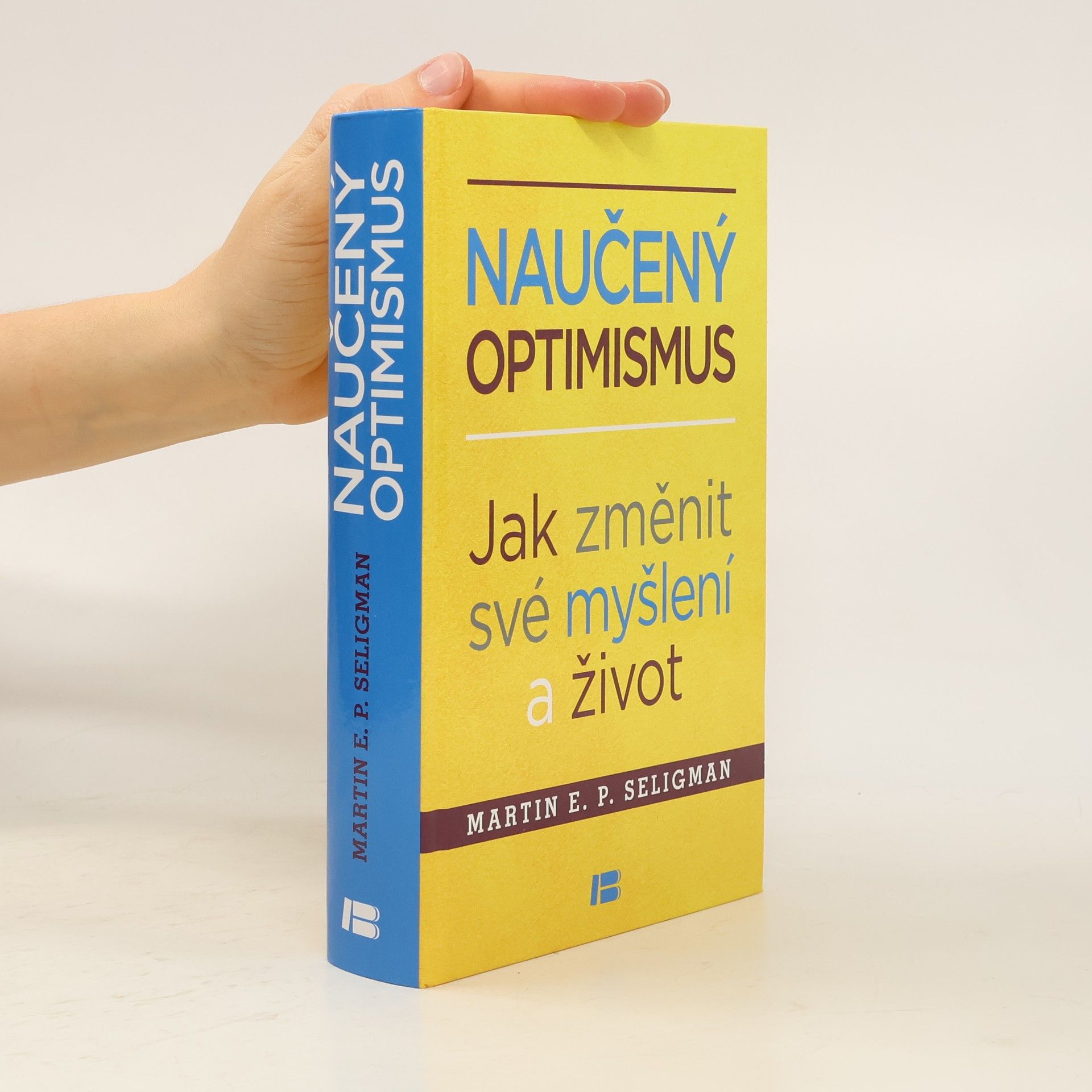 Martin Seligman Naučený optimismus