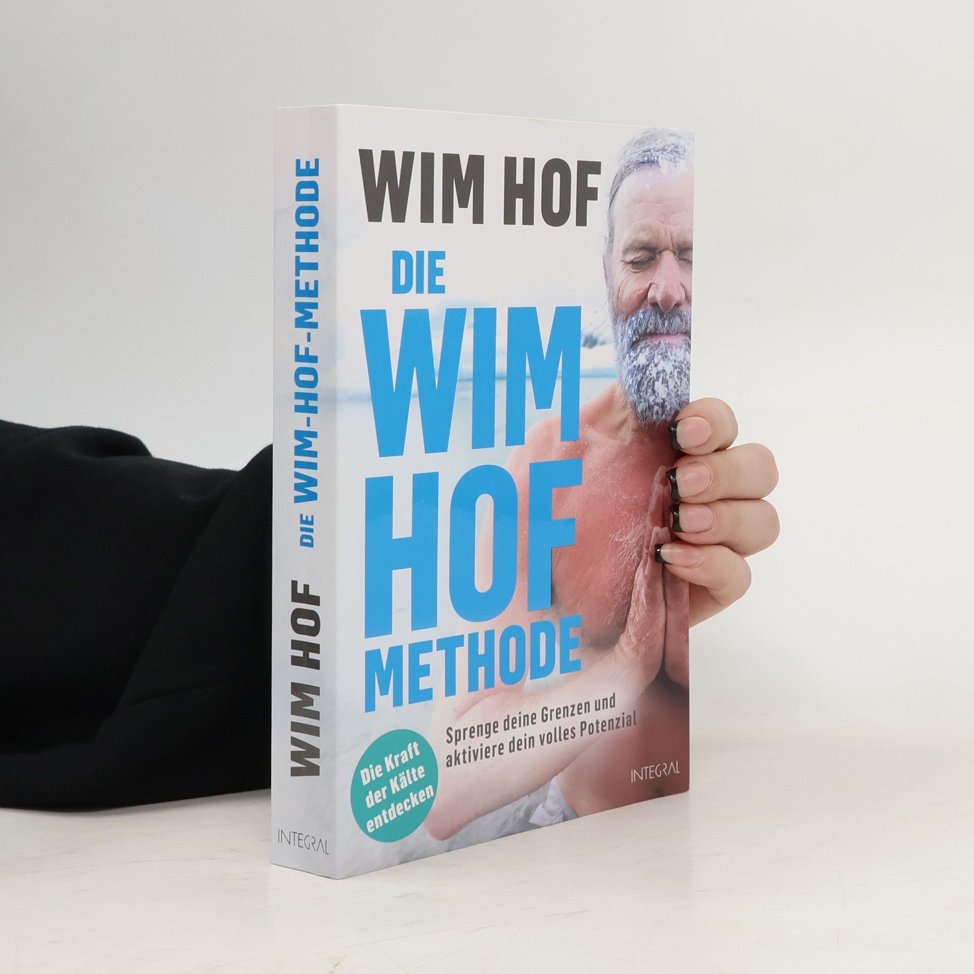Wim Hof Die Wim-Hof-Methode