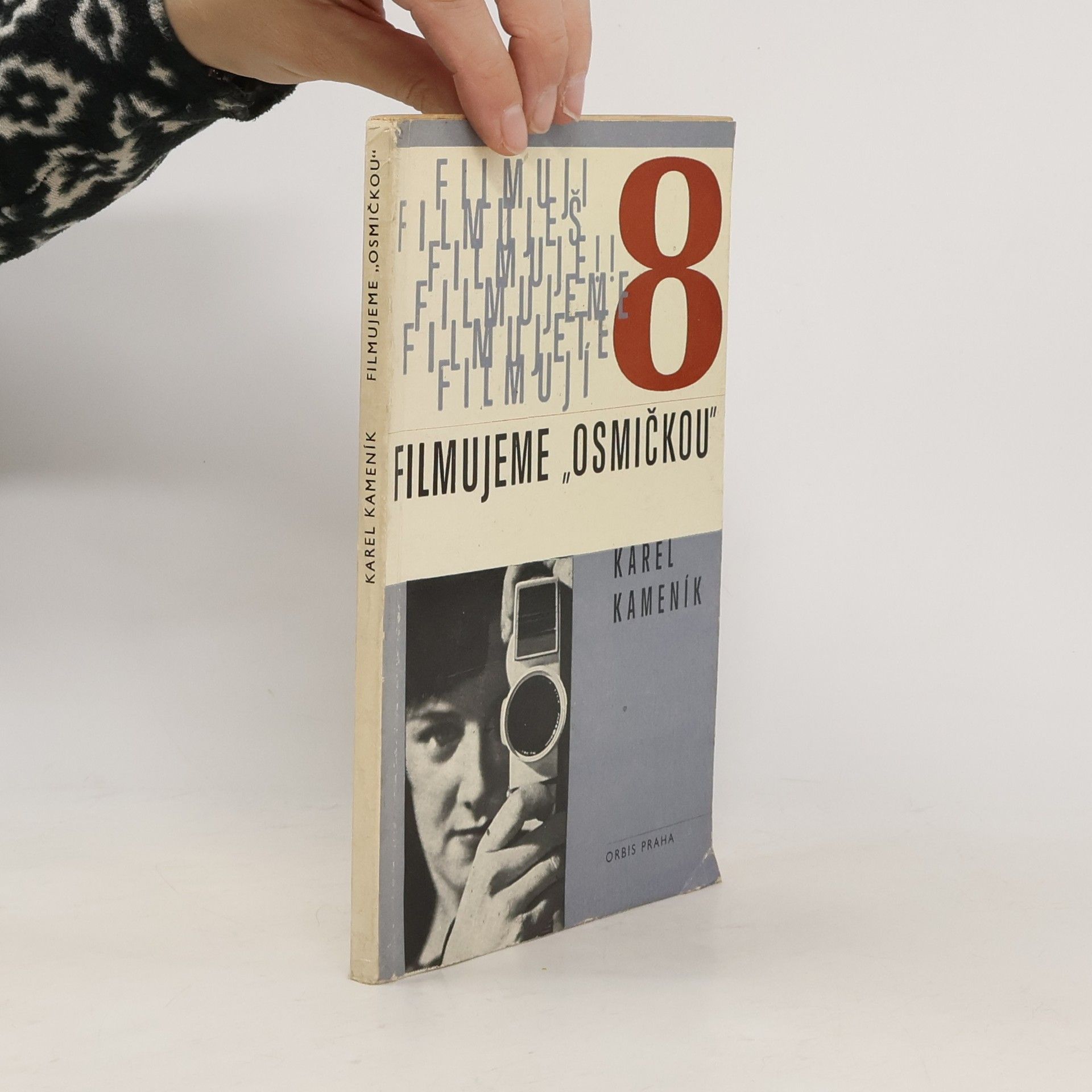 Kamenik Karel Filmujeme "osmičkou"