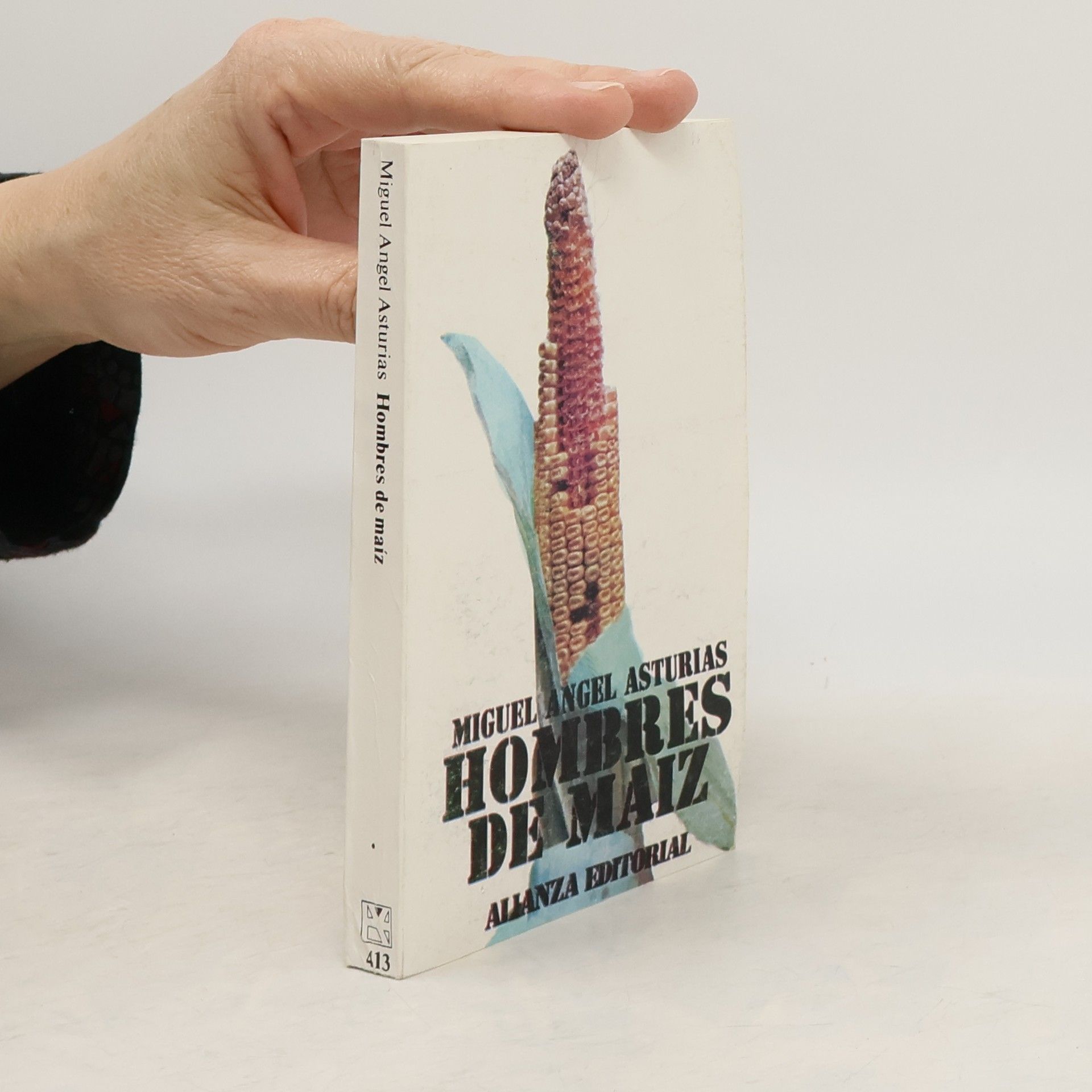 Miguel Ángel Asturias Hombres de maíz