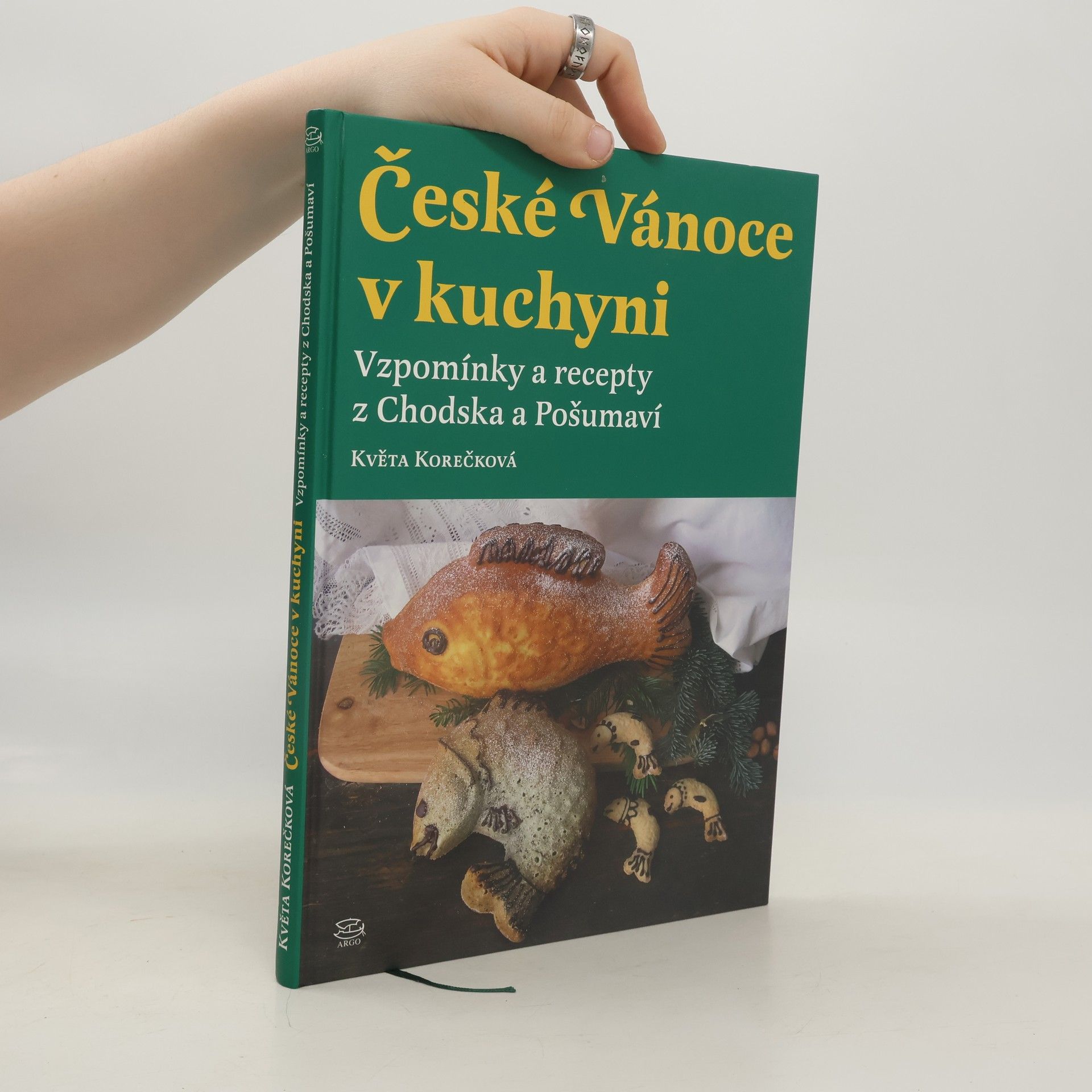 Květa Korečková České Vánoce v kuchyni: Vzpomínky a recepty z Chodska a Pošumaví