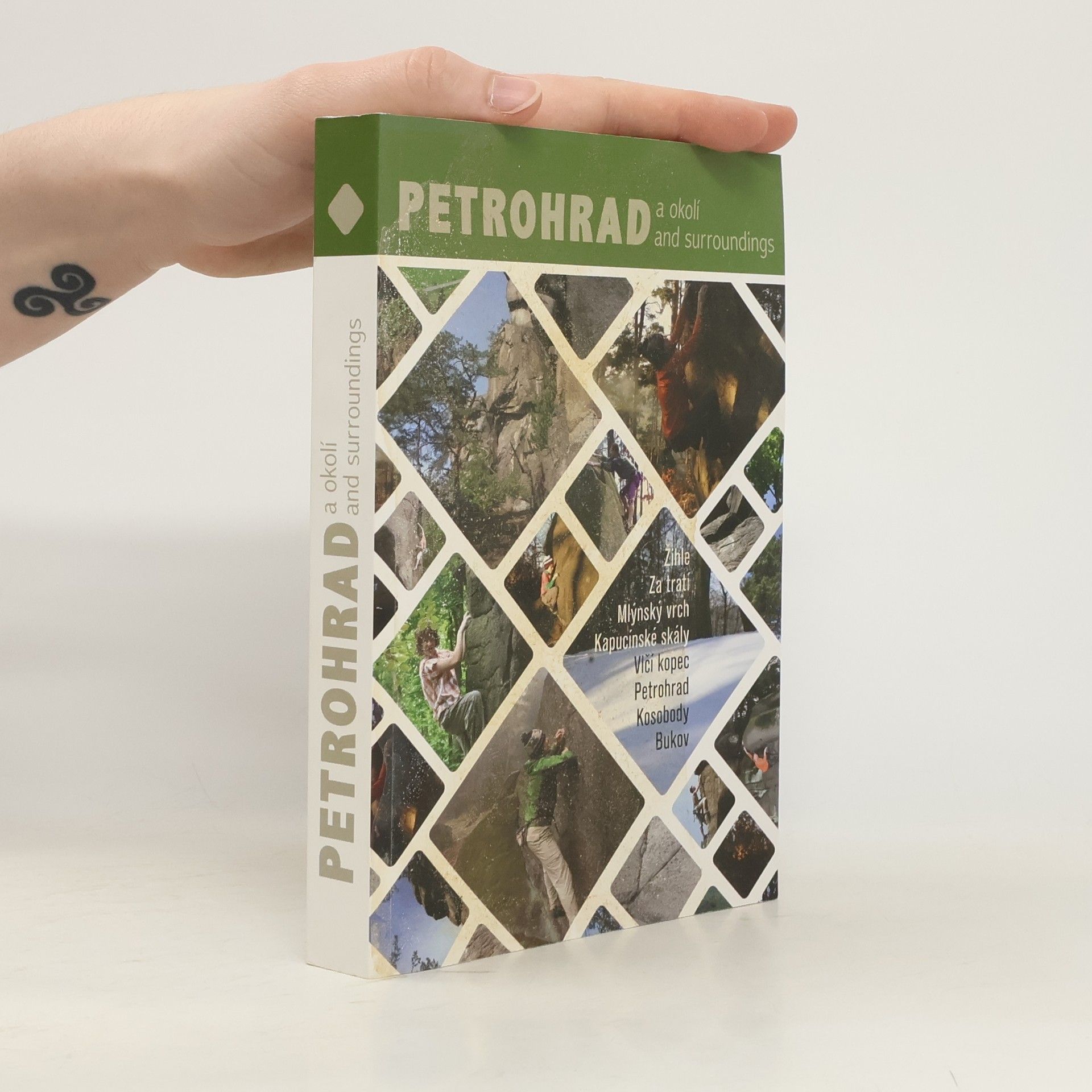 Petrohrad a okolí : s bouldermatkou i lanem - Petrohrad and surroundings : with crashpad and rope