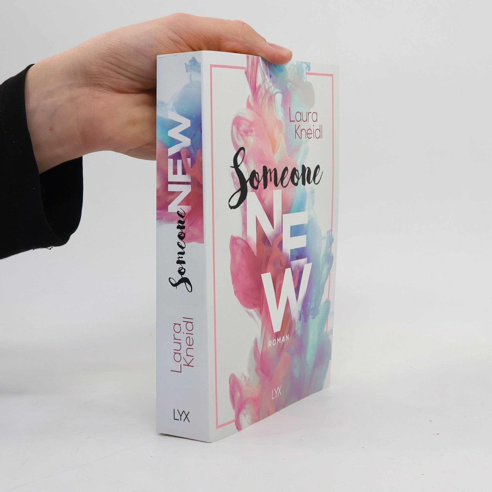 Laura Kneidl Someone New