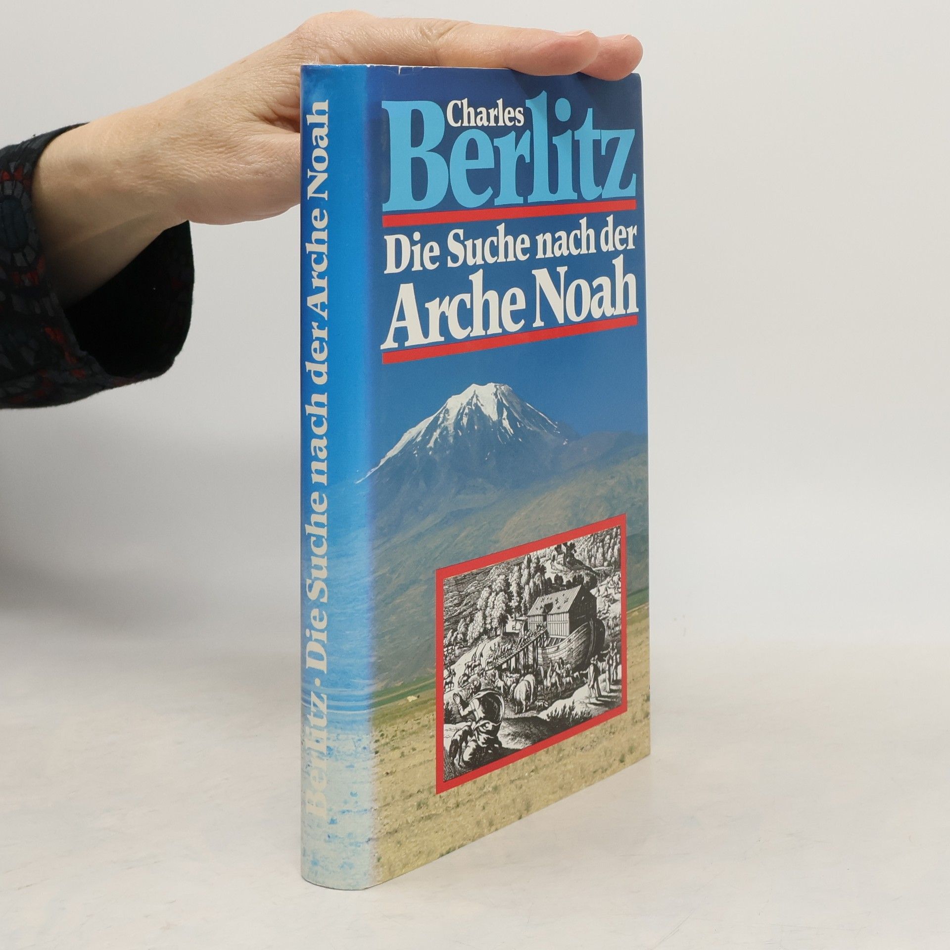 Charles Berlitz Die Suche nach der Arche Noah