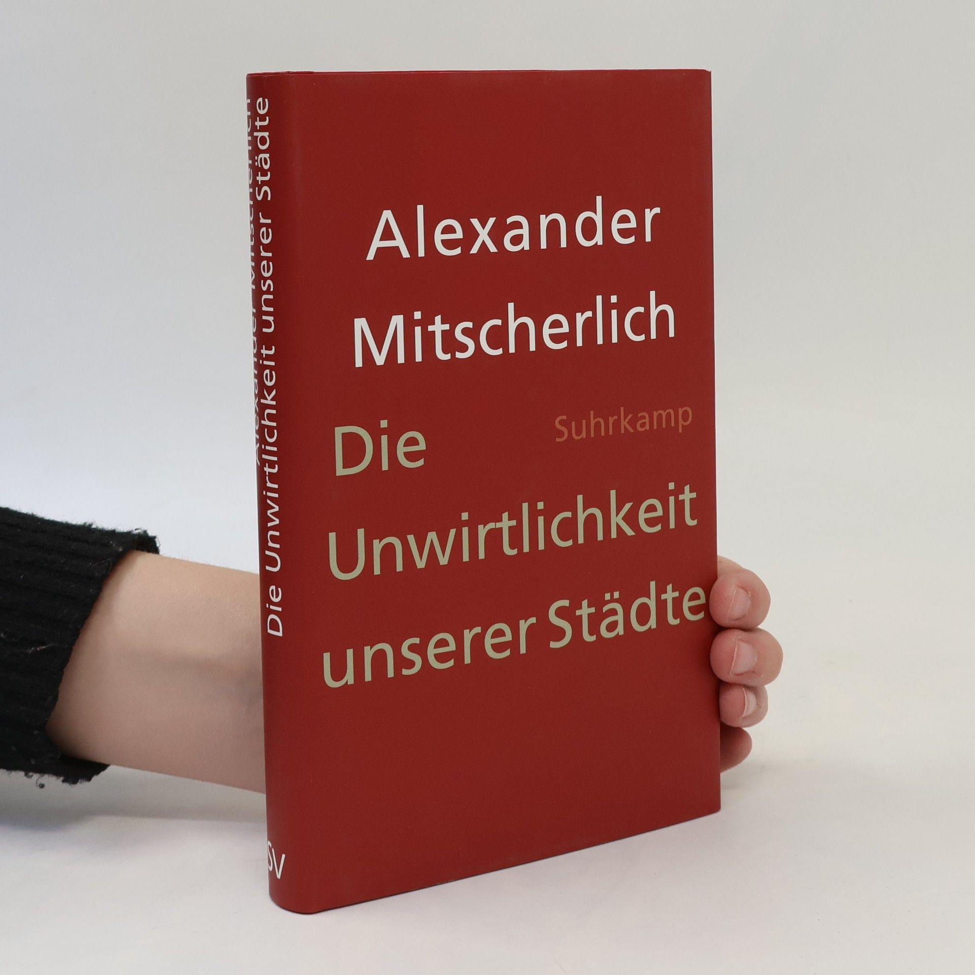 Die Unwirtlichkeit unserer Städte