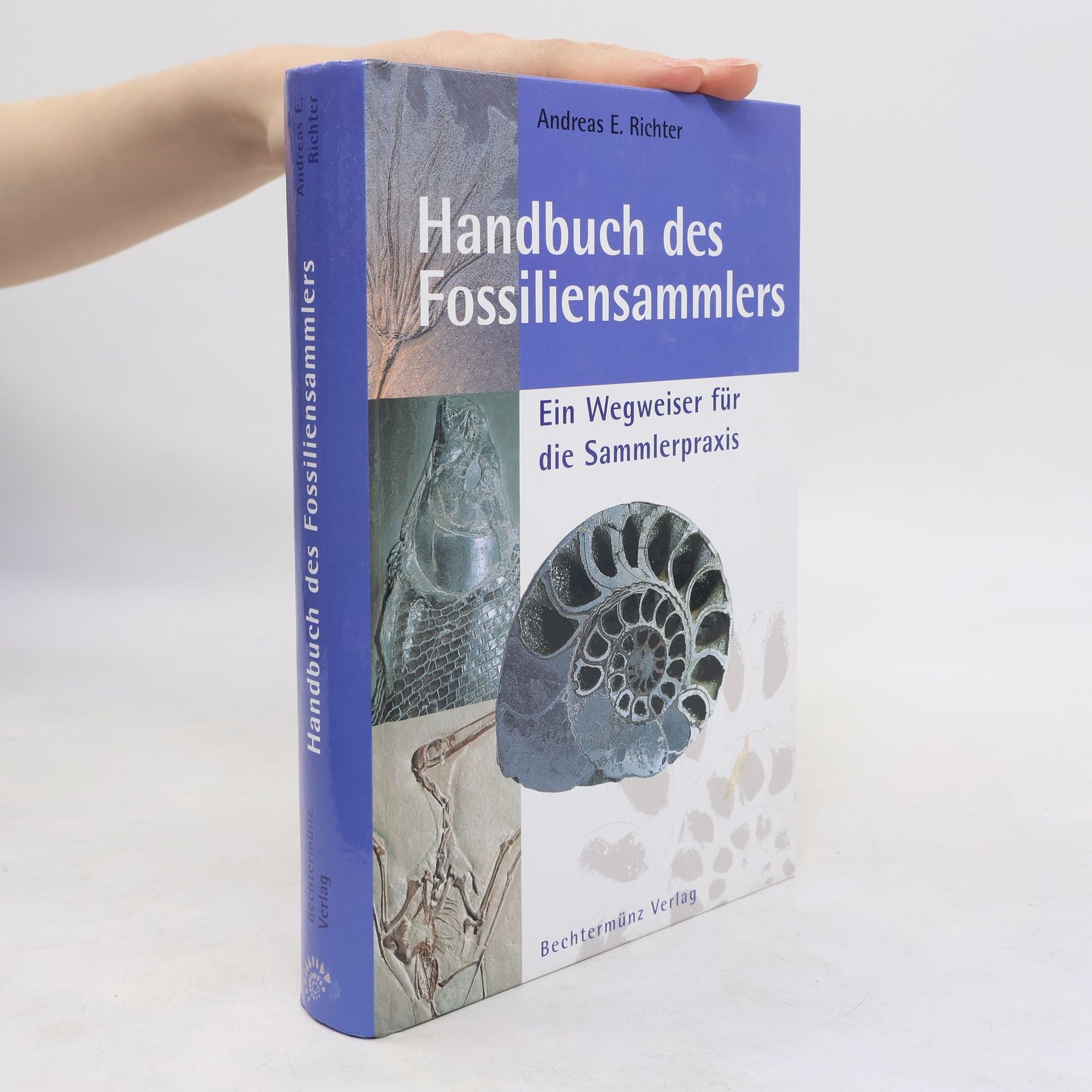 Andreas E. Richter Handbuch des Fossiliensammlers