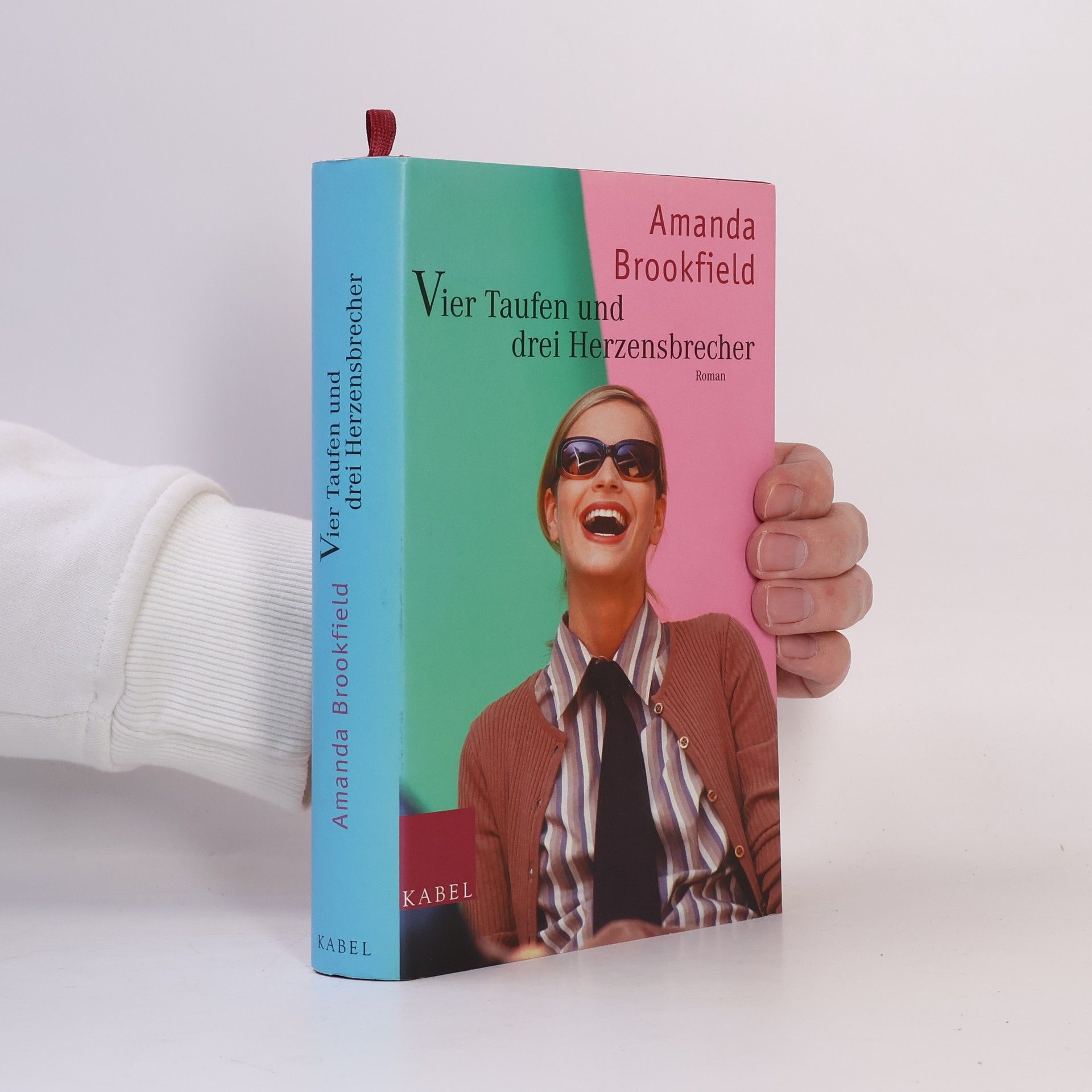 Amanda Brookfield Vier Taufen und drei Herzensbrecher