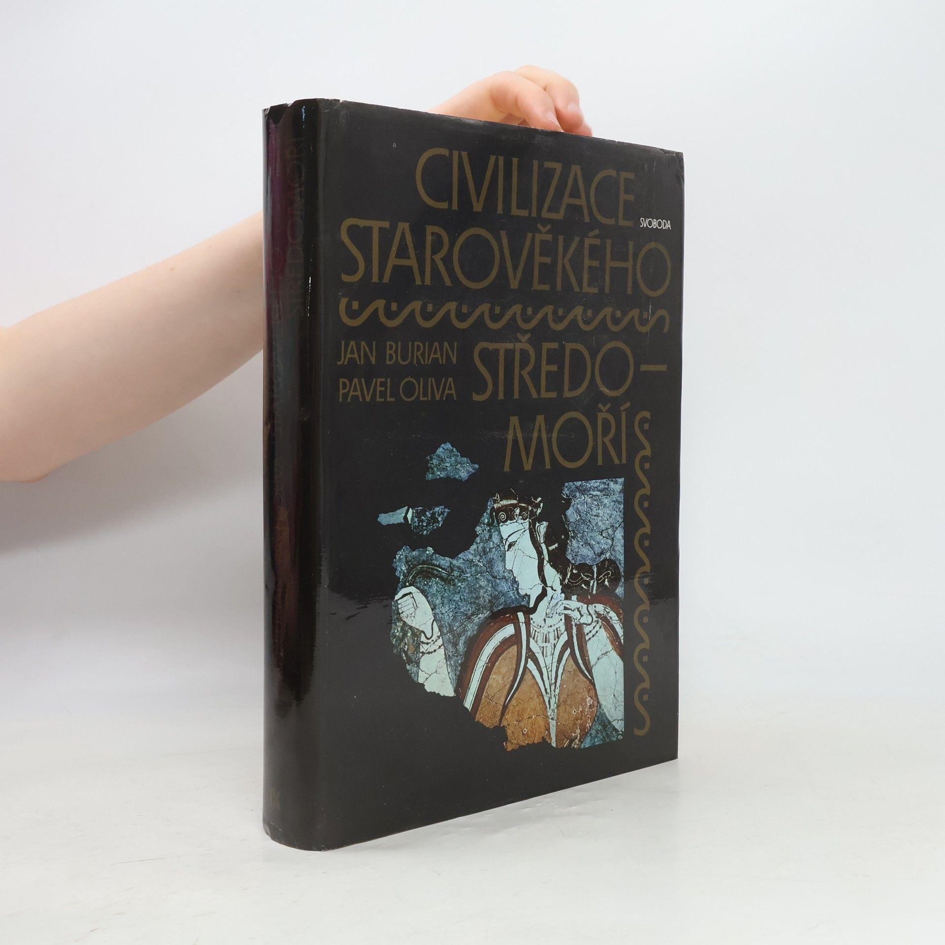 Pavel Oliva Civilizace starověkého Středomoří