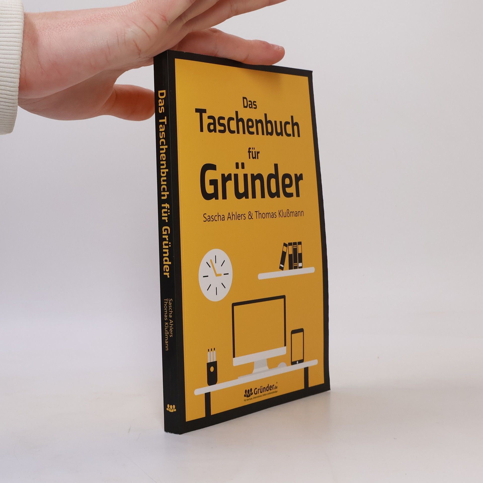 Thomas Klußmann Das Taschenbuch für Gründer