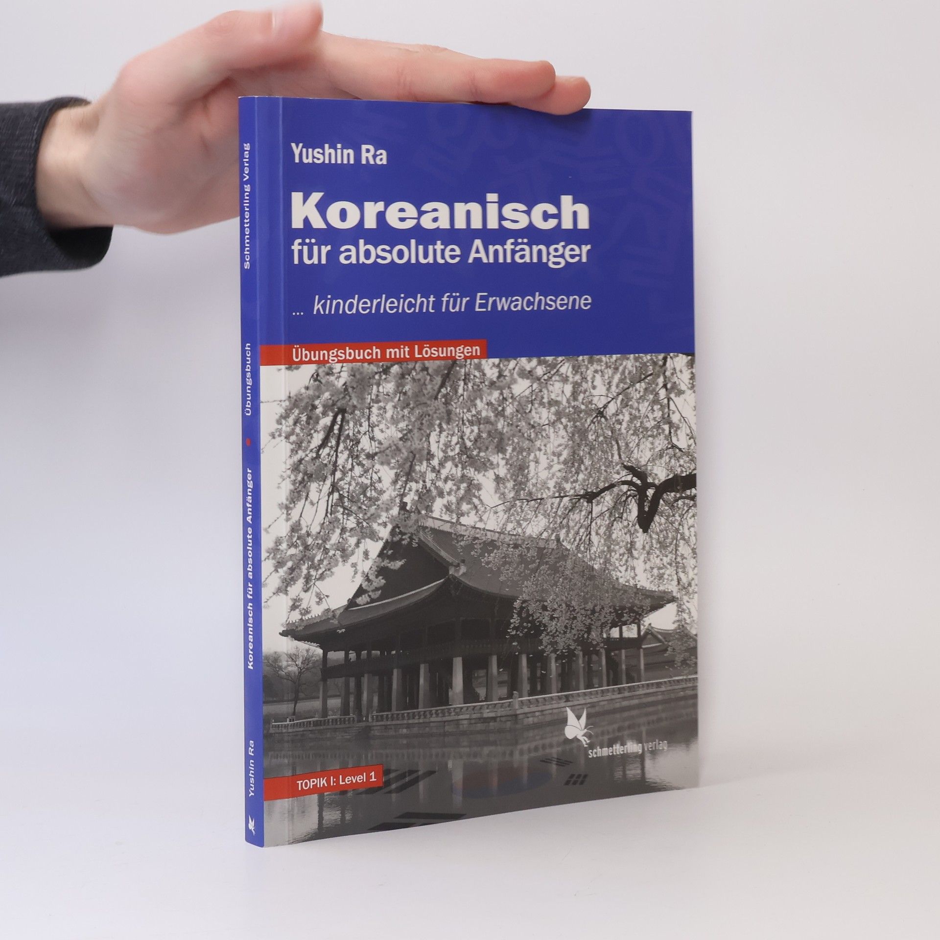 Yushin Ra Koreanisch für absolute Anfänger
