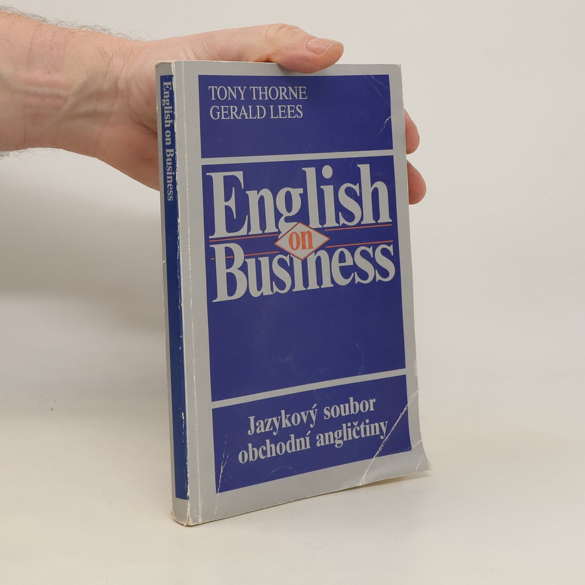 Tony Thorne English on business. Jazykový soubor obchodní angličtiny