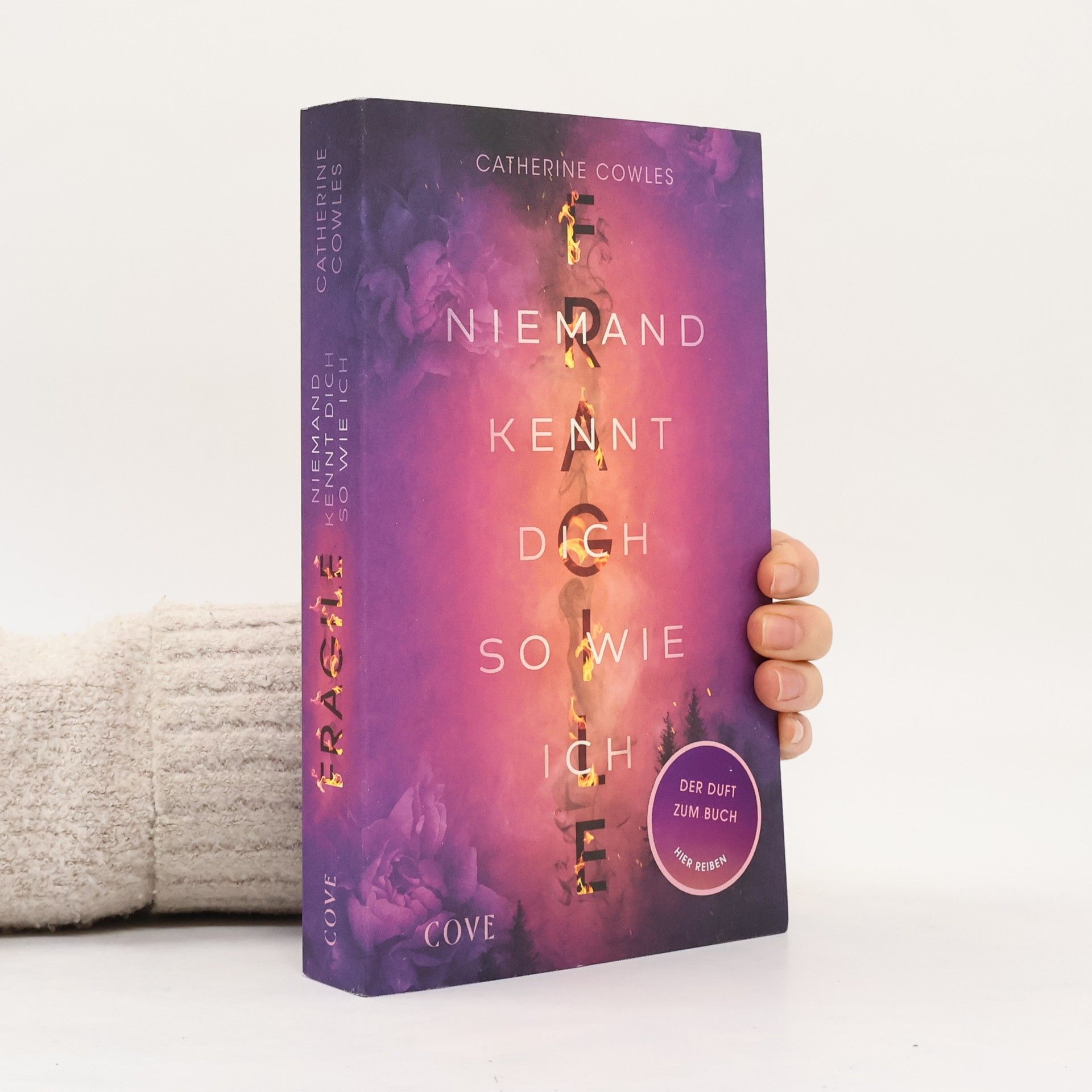 Catherine Cowles FRAGILE. Niemand kennt dich so wie ich