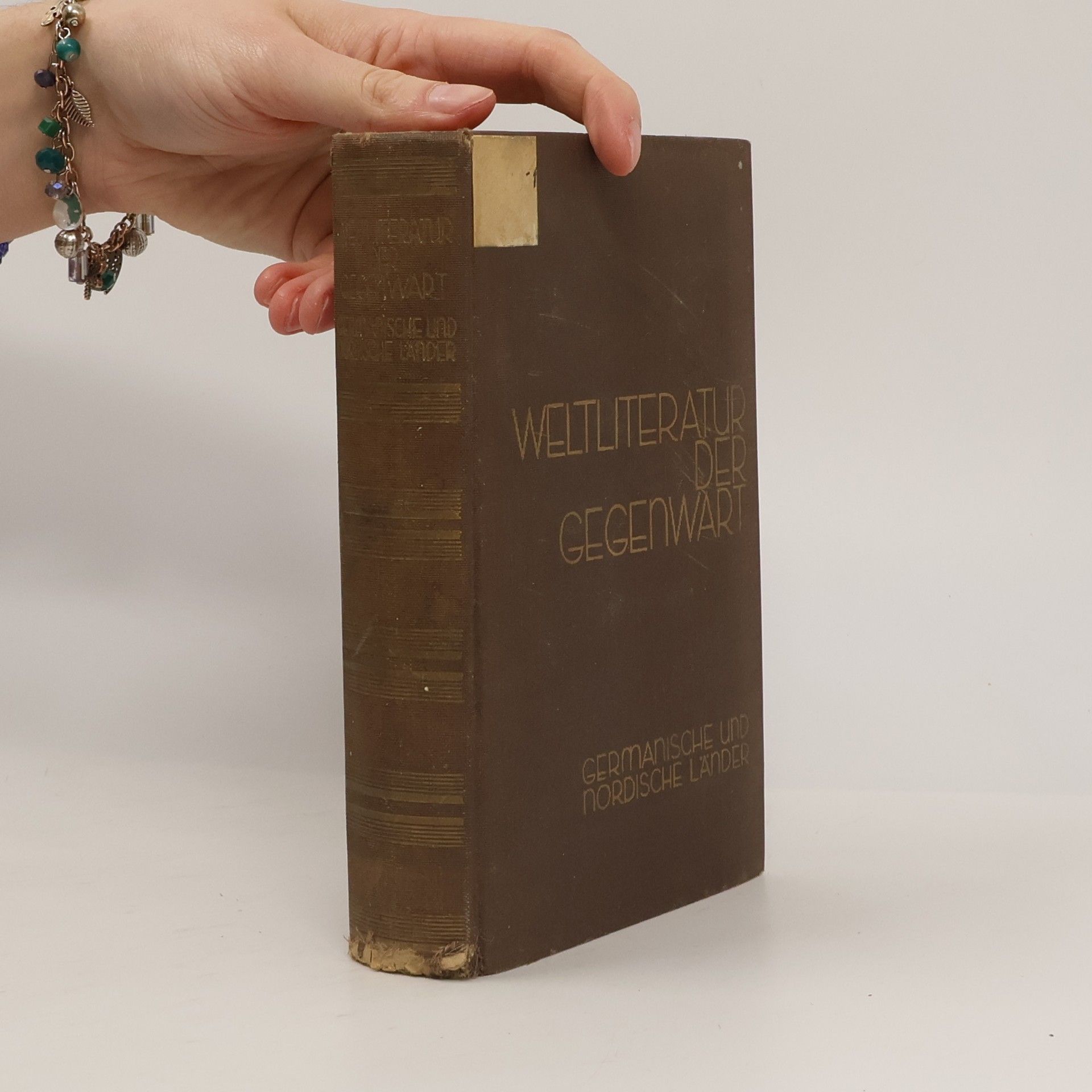 Autorenkollektiv Weltliteratur der Gegenwart 1890-1931