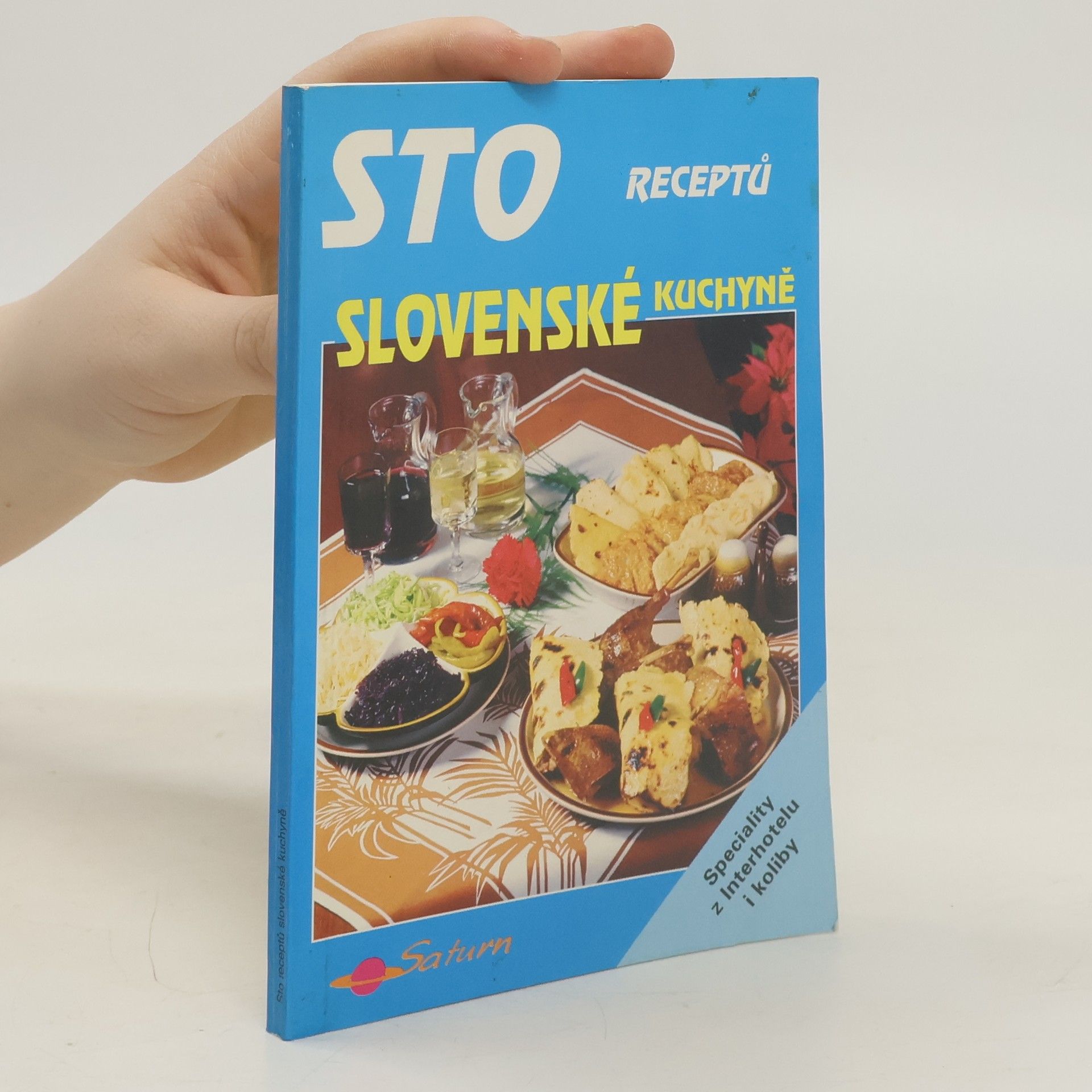 Jozef Sekáč Sto receptů slovenské kuchyně