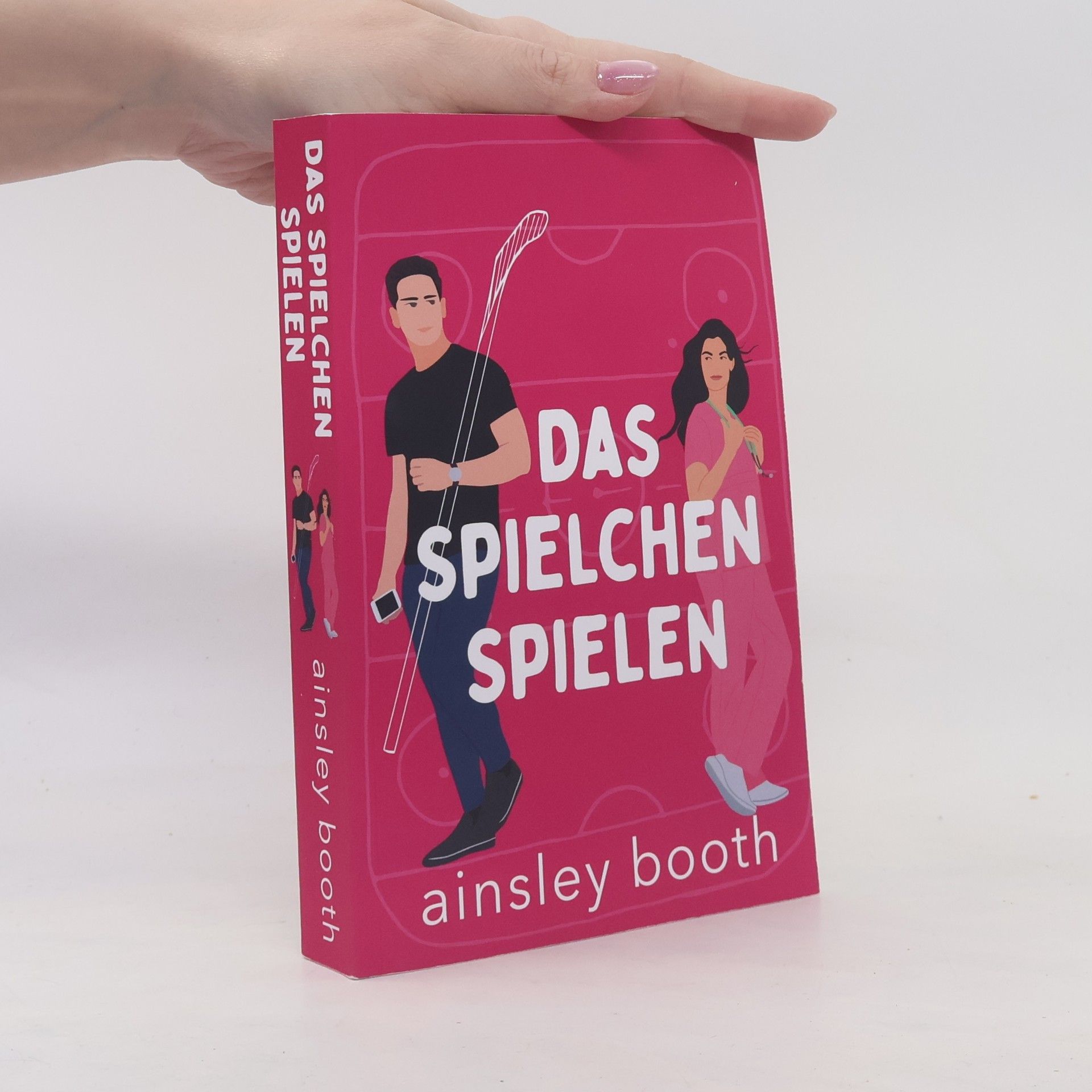 Ainsley Booth Liebe und Hockey - 1: Das Spielchen spielen