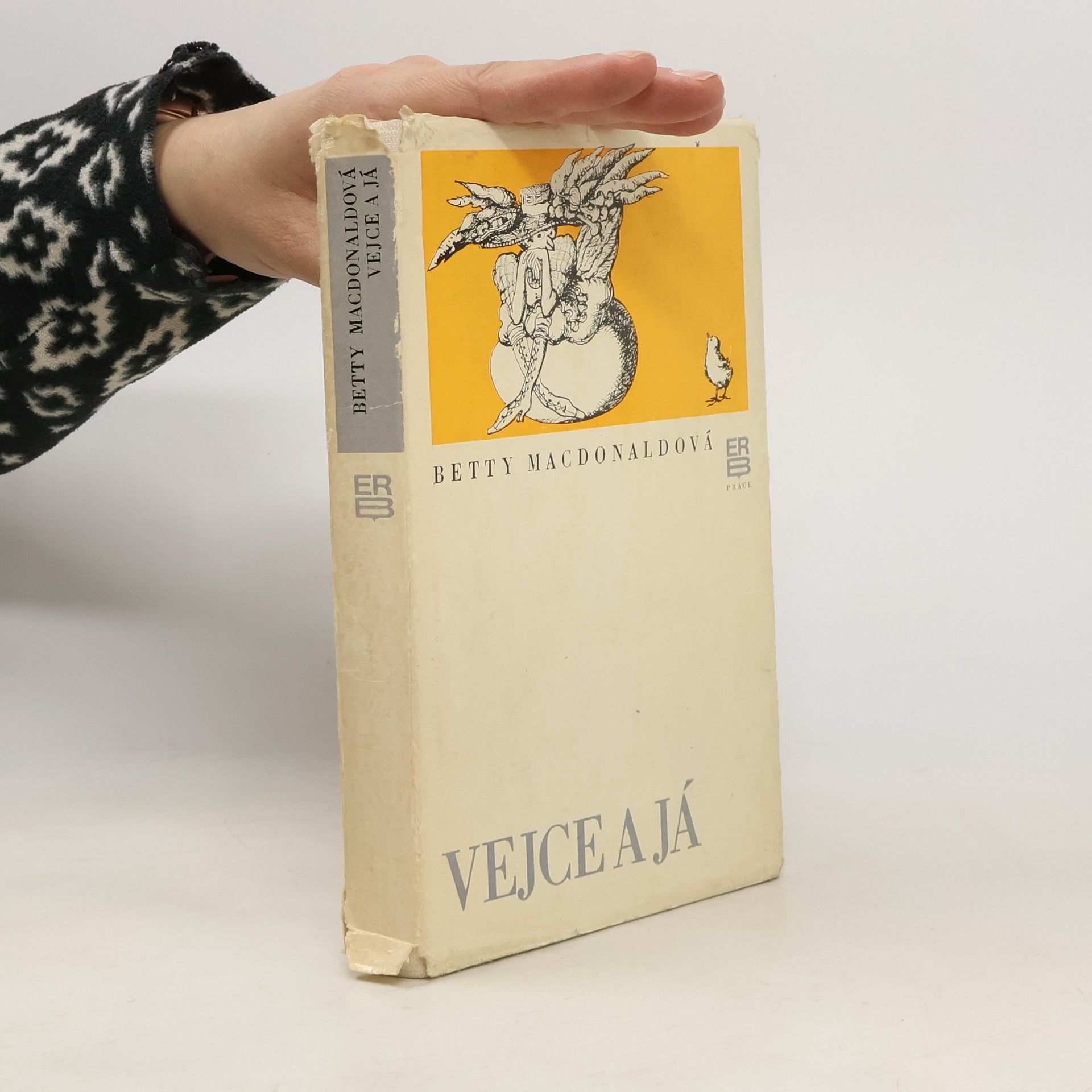 Betty MacDonald Vejce a já