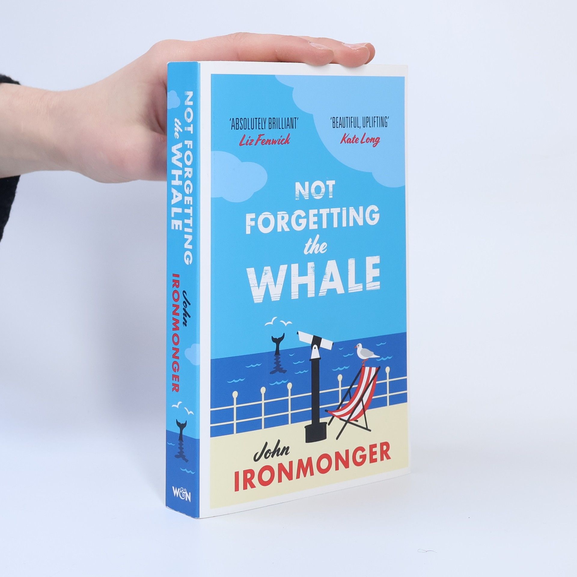John Ironmonger Not Forgetting The Whale