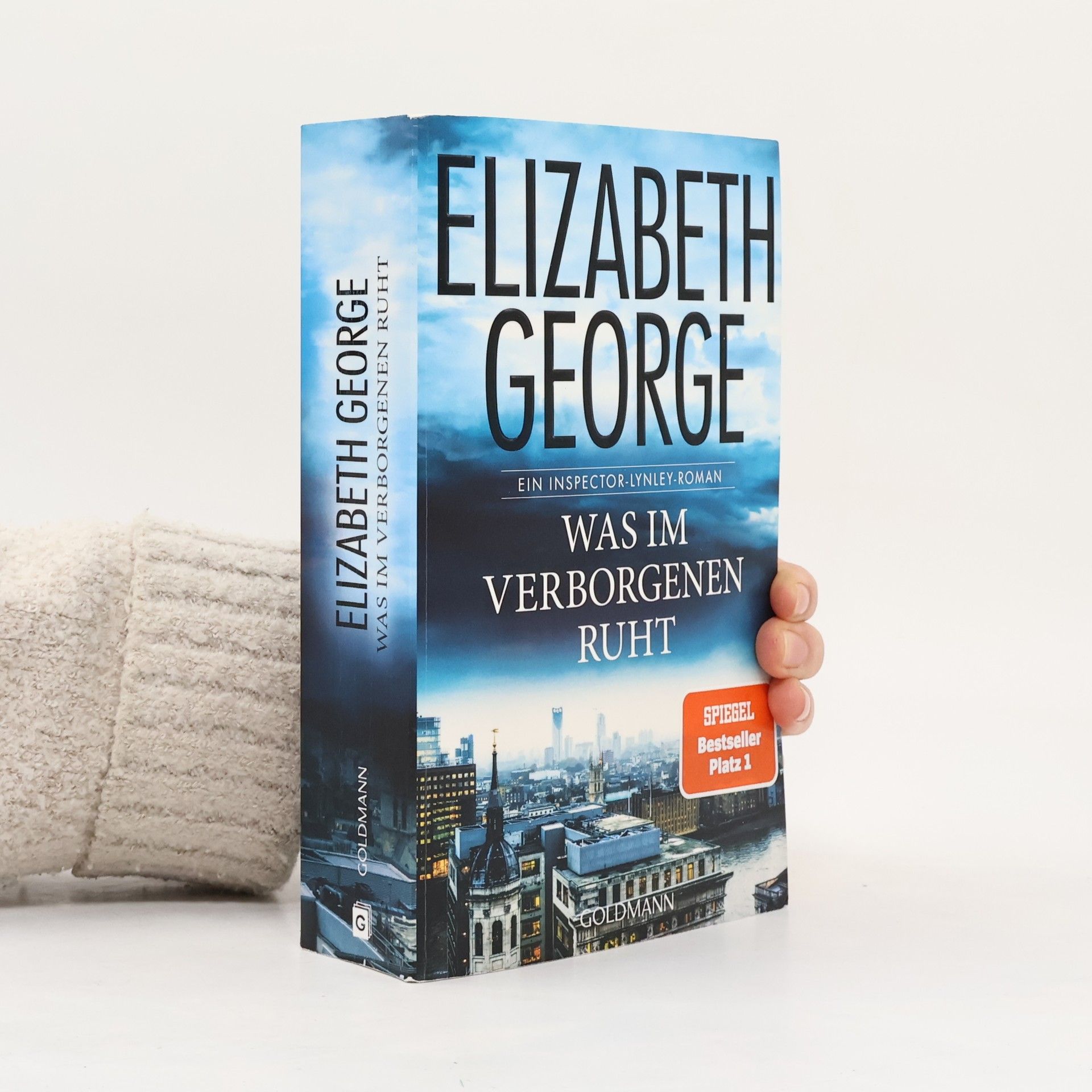 Elizabeth George Was im Verborgenen ruht