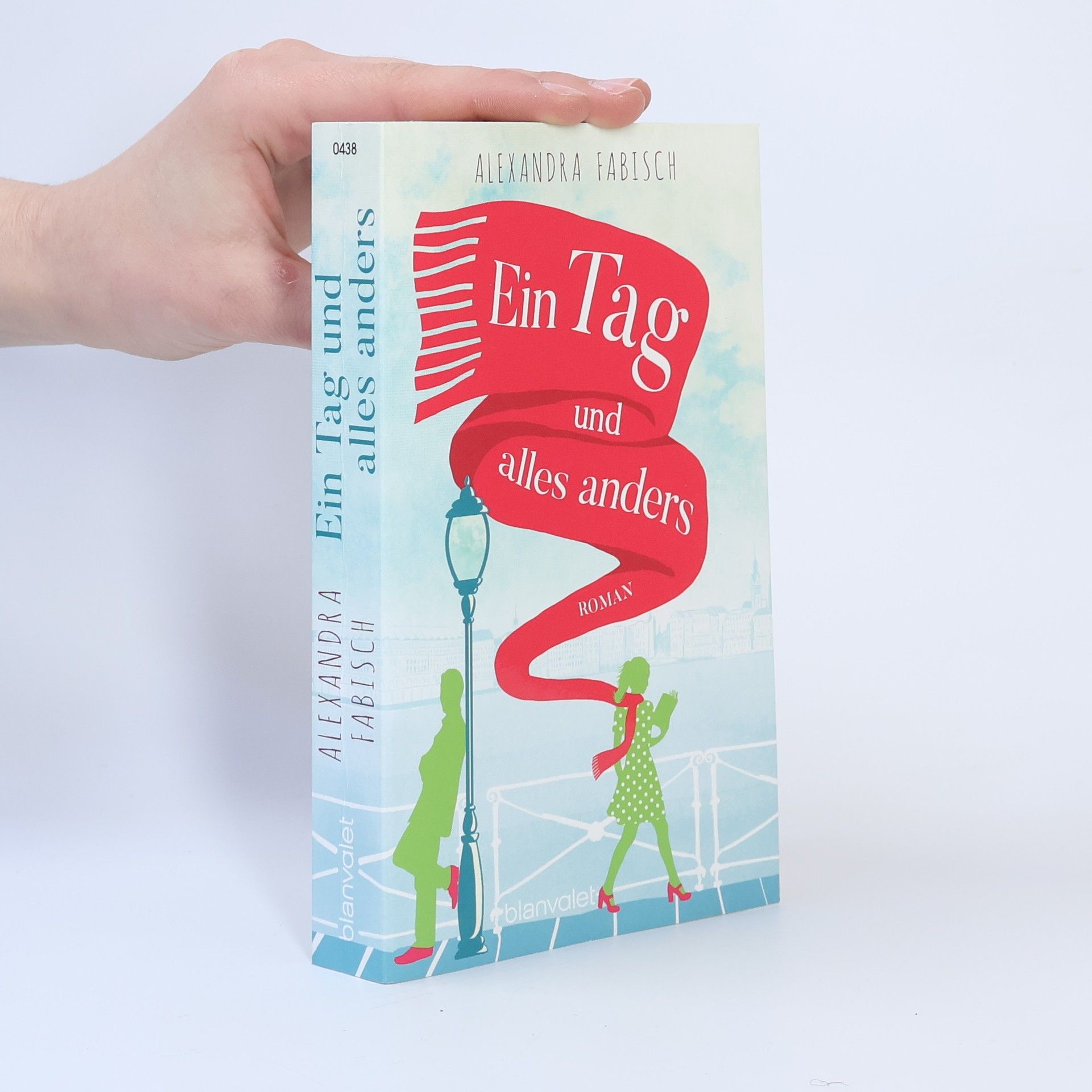 Alexandra Fabisch Ein Tag und alles anders