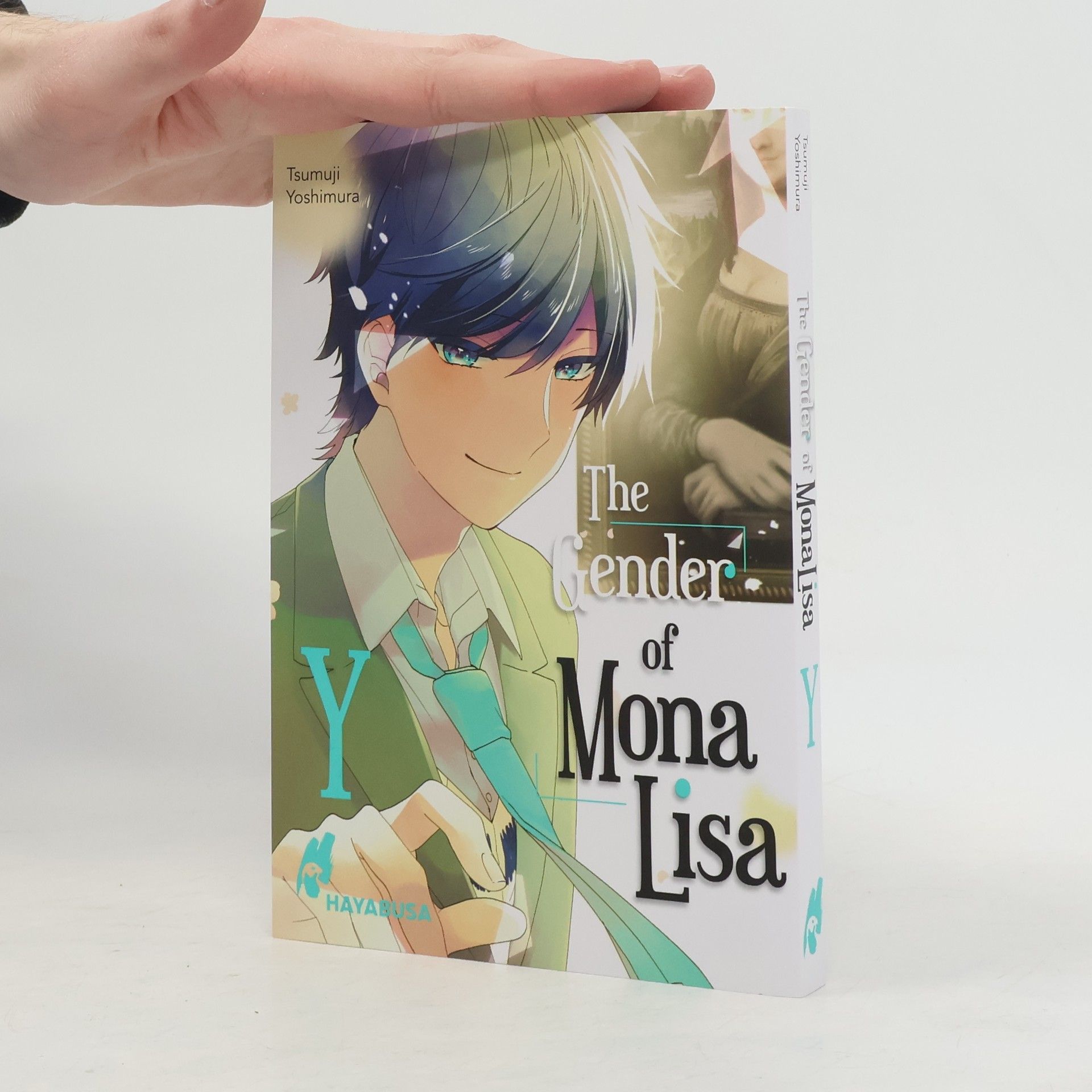 Tsumuji Yoshimura The Gender of Mona Lisa Y