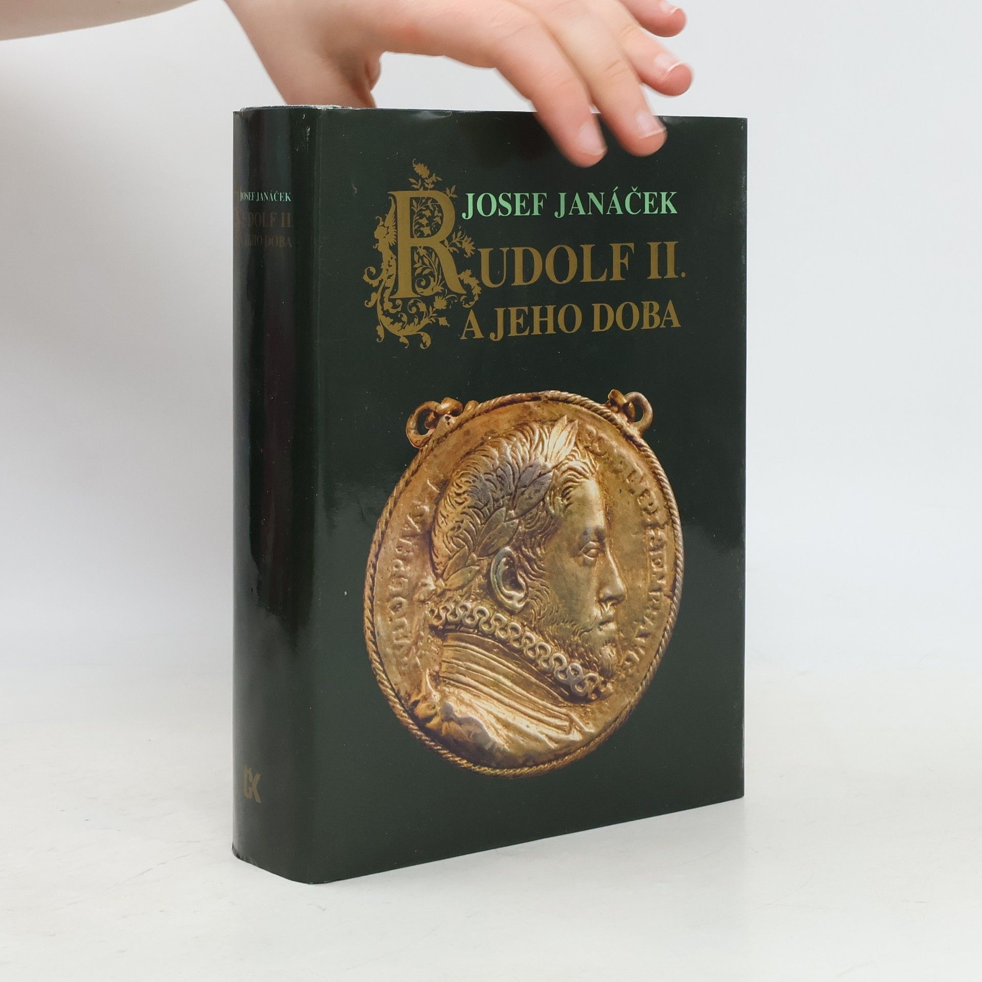Josef Janáček Rudolf II. a jeho doba