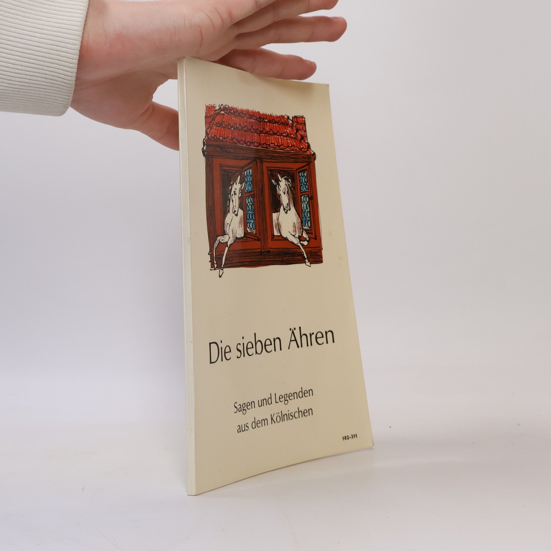 Autorenkollektiv Die sieben Ähren