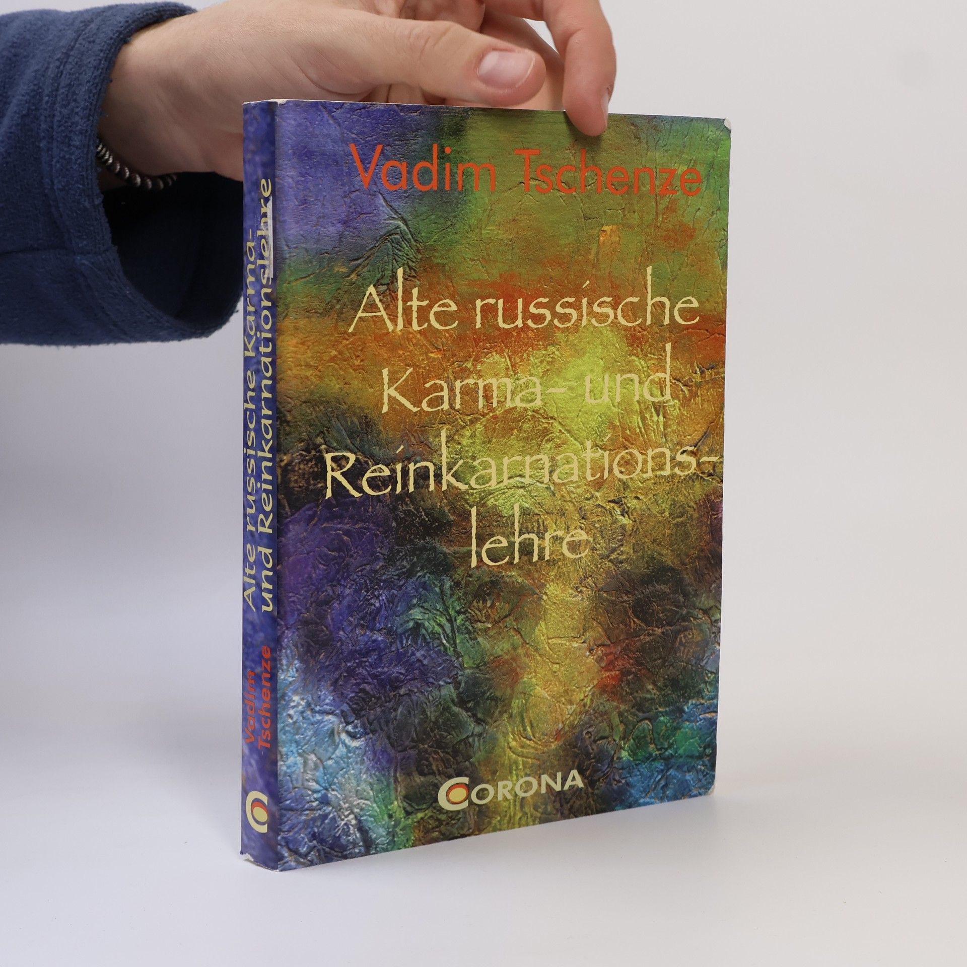 Vadim Tschenze Alte russische Karma- und Reinkarnationslehre