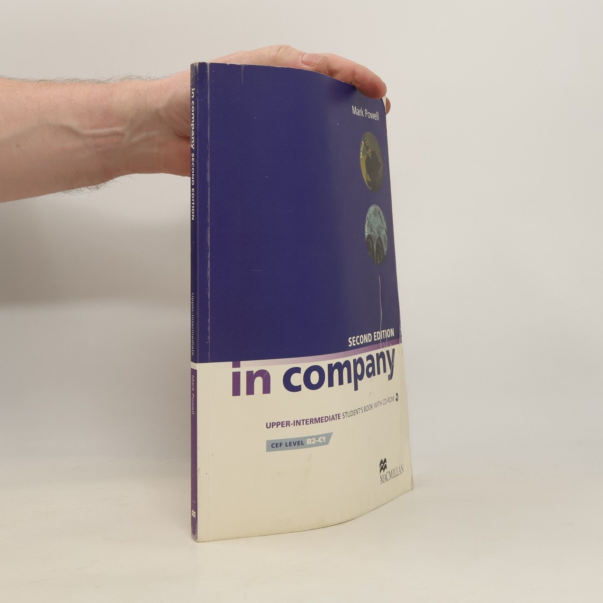 Mark Powell In company : Second Edition. Upper-intermediate. Student's book