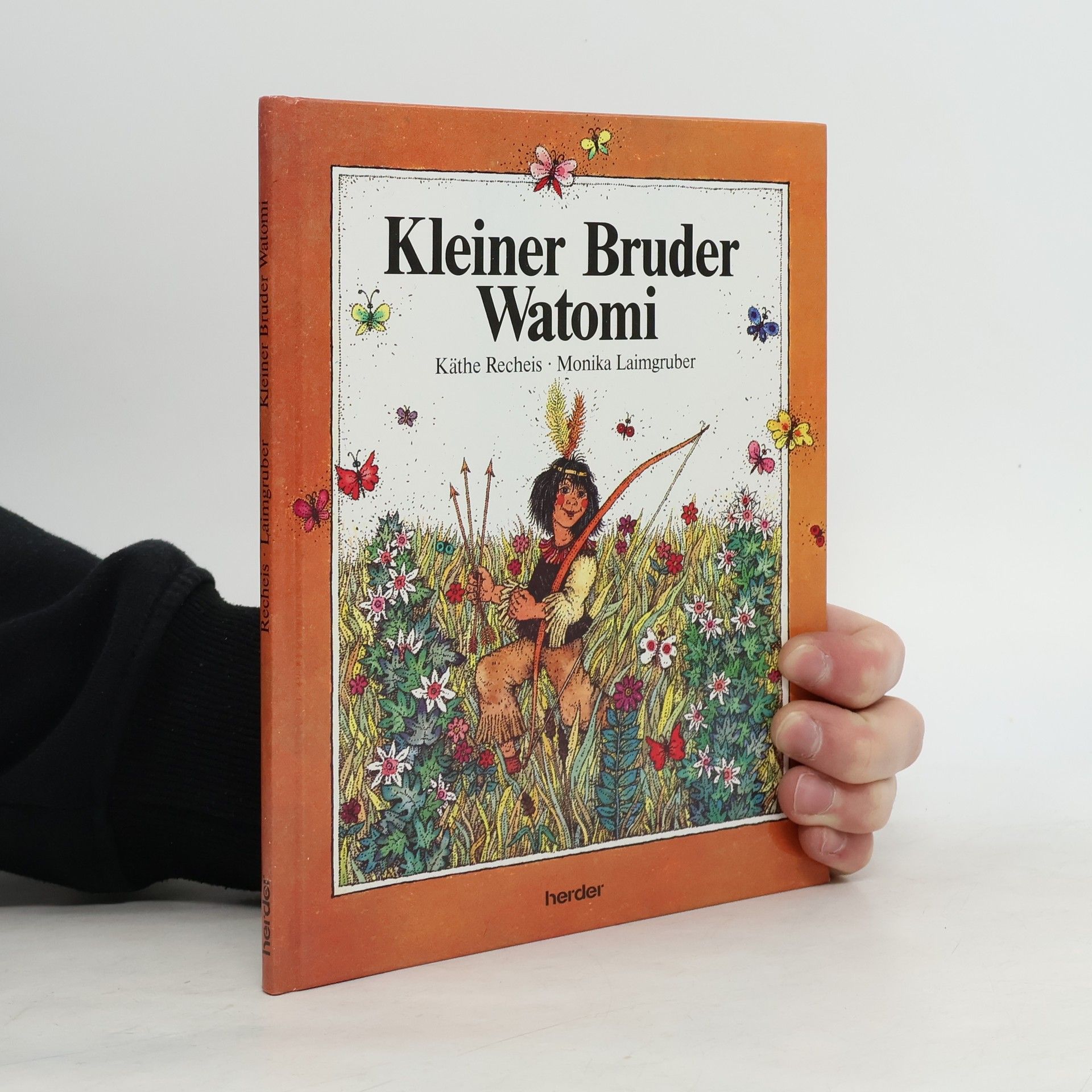 Käthe Recheis Kleiner Bruder Watomi